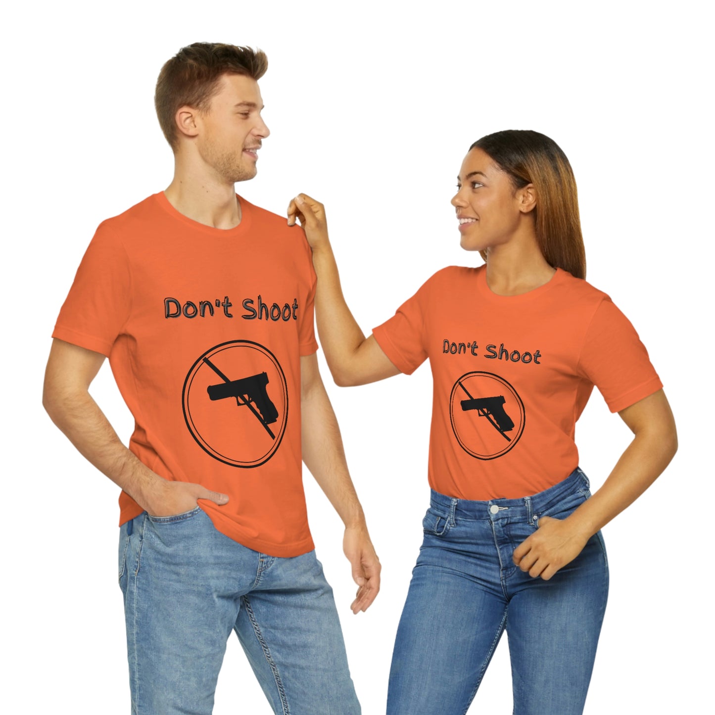 "Don't Shoot" Dark Font - Unisex Jersey Short Sleeve Tee