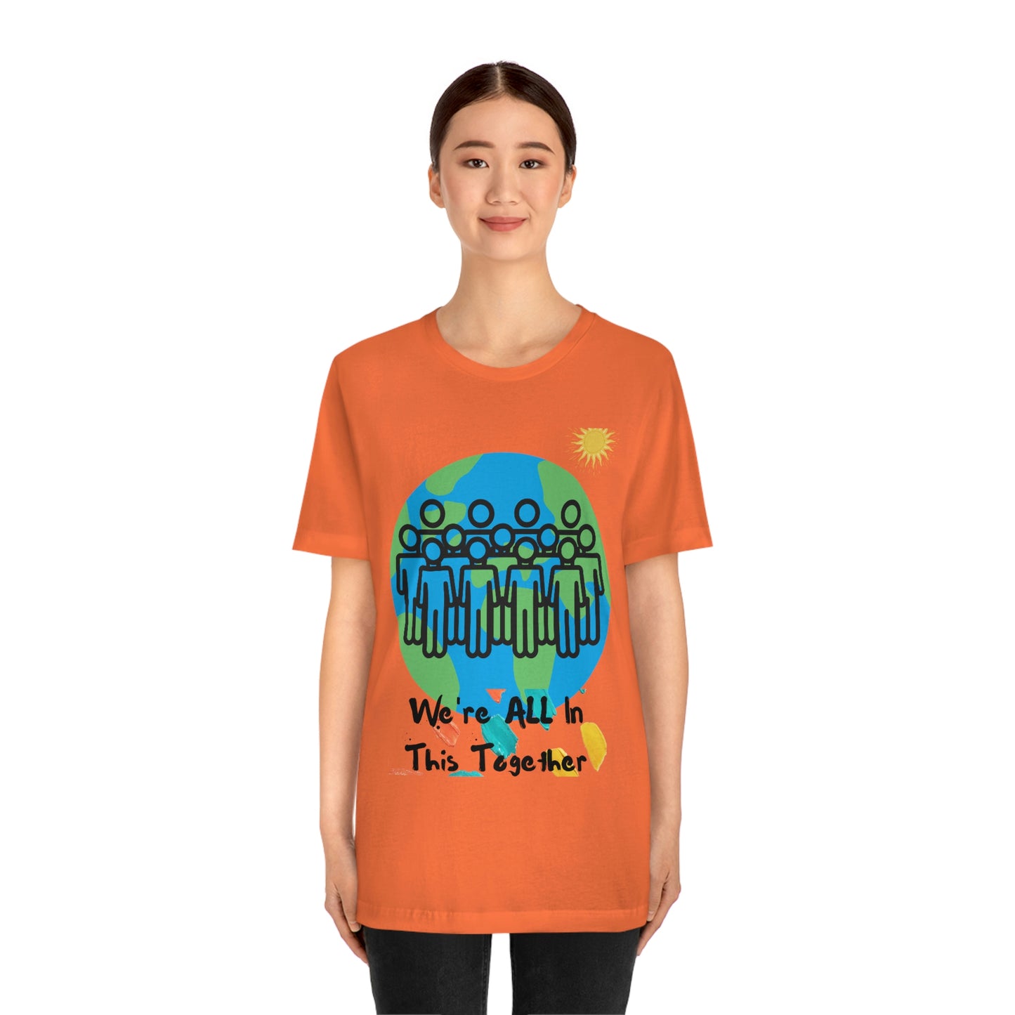 "We're All In This Together" - Unisex Jersey Short Sleeve Tee