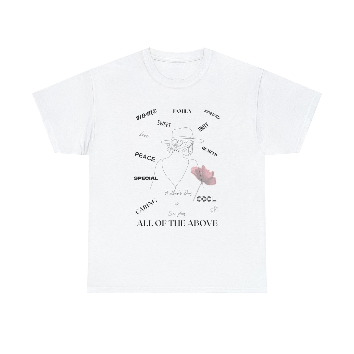 "MOM ALL OF THE ABOVE" Unisex Heavy Cotton Tee