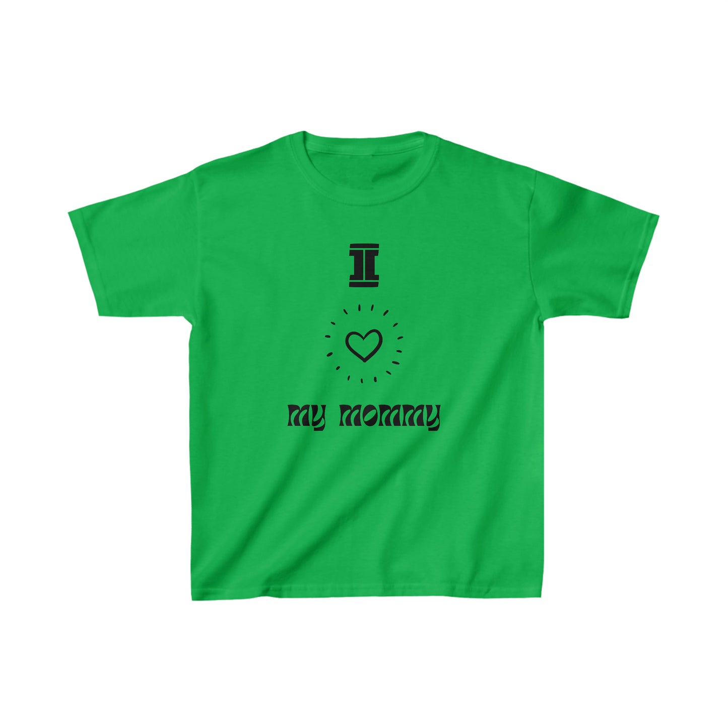 "I Love My Mommy" - Kids Heavy Cotton™ Tee