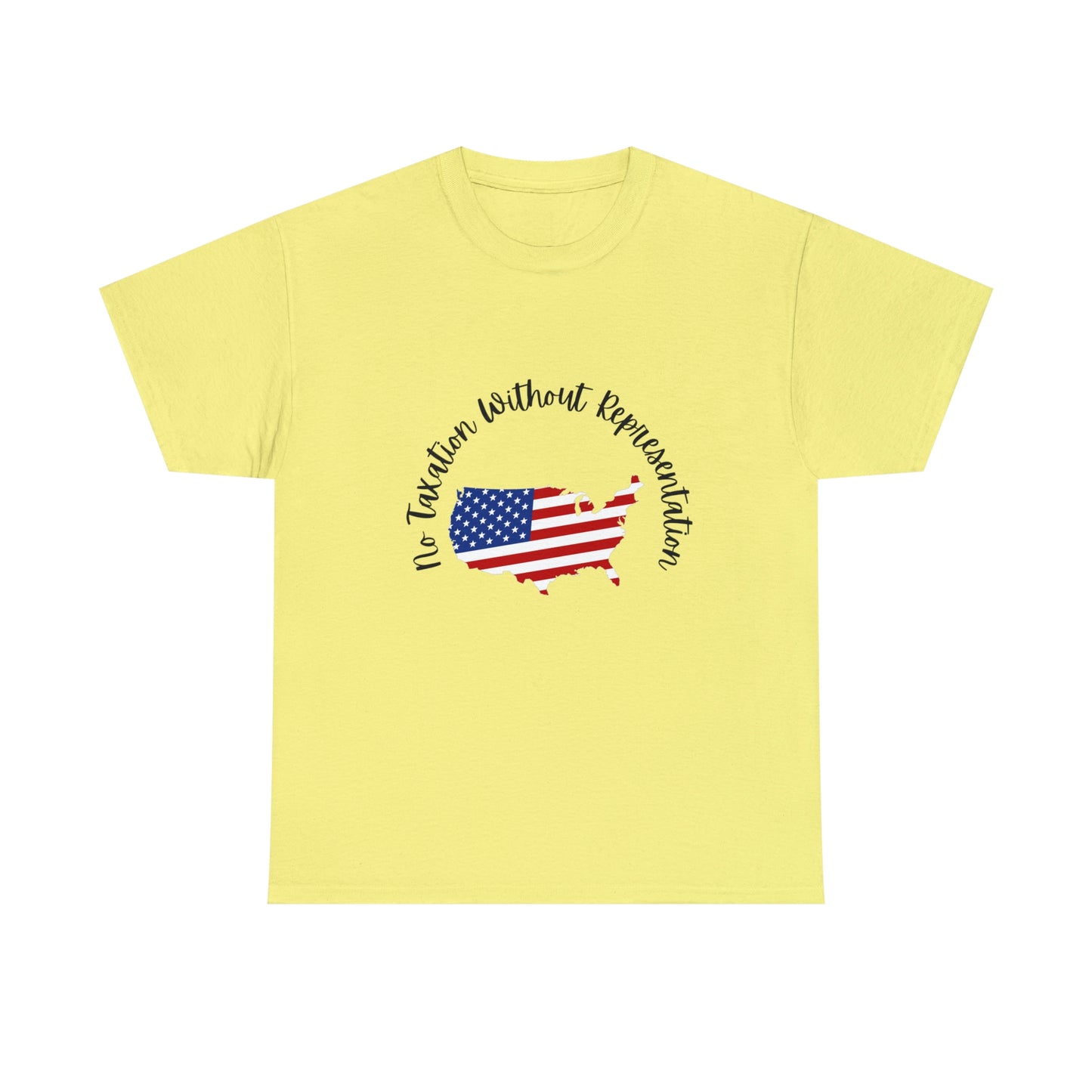 "NO TAXATION..." Unisex Heavy Cotton Tee