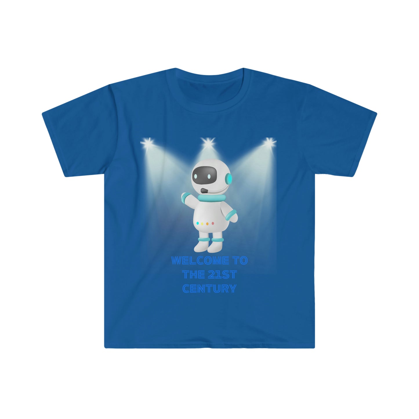 "Welcome to the 21st Century Robot" - Unisex Soft-style T-Shirt