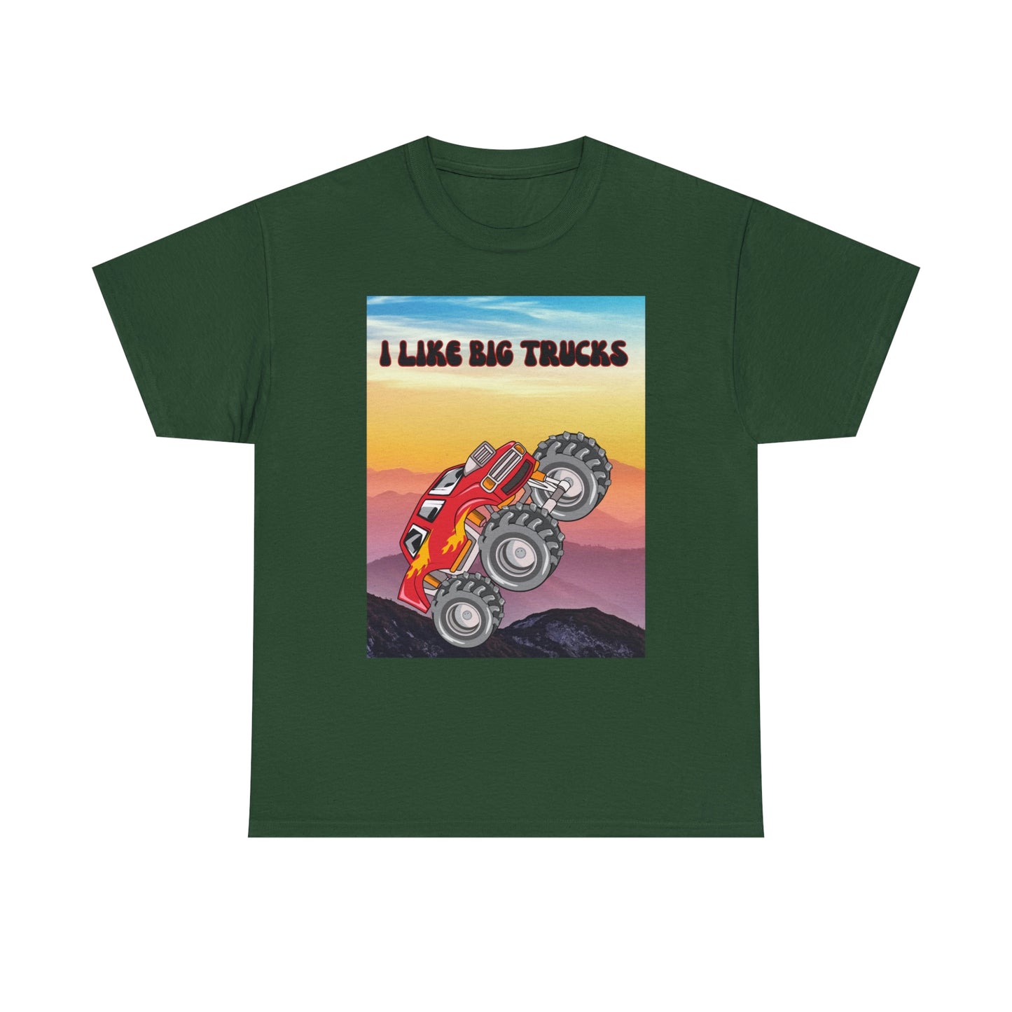 "I LIKE BIG TRUCKS" Unisex Heavy Cotton Tee