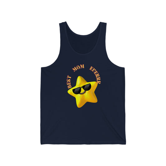 Best Mom Everrr: Unisex Jersey Tank