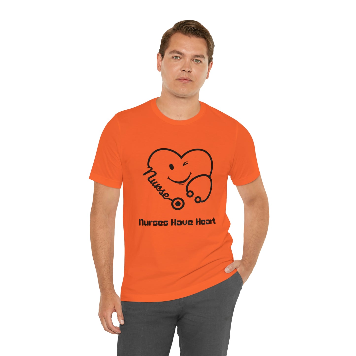 "Nurses Have Heart" - Unisex Jersey Short Sleeve Tee