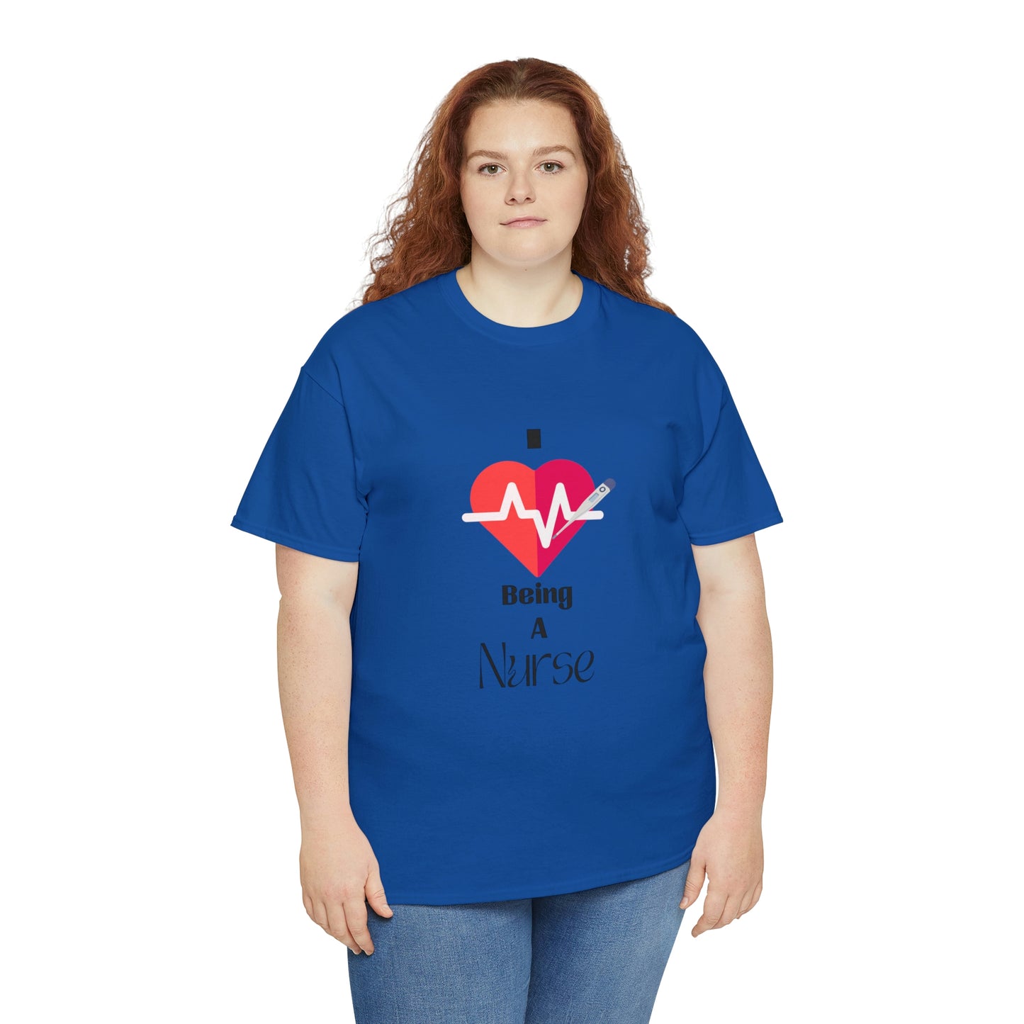 "I Love Being A Nurse" - Unisex Heavy Cotton Tee