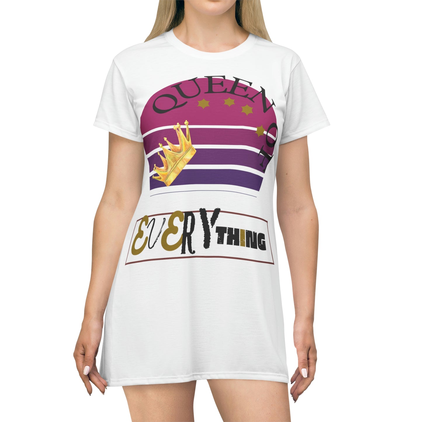 "QUEEN OF EVERYTHING" T-Shirt Dress