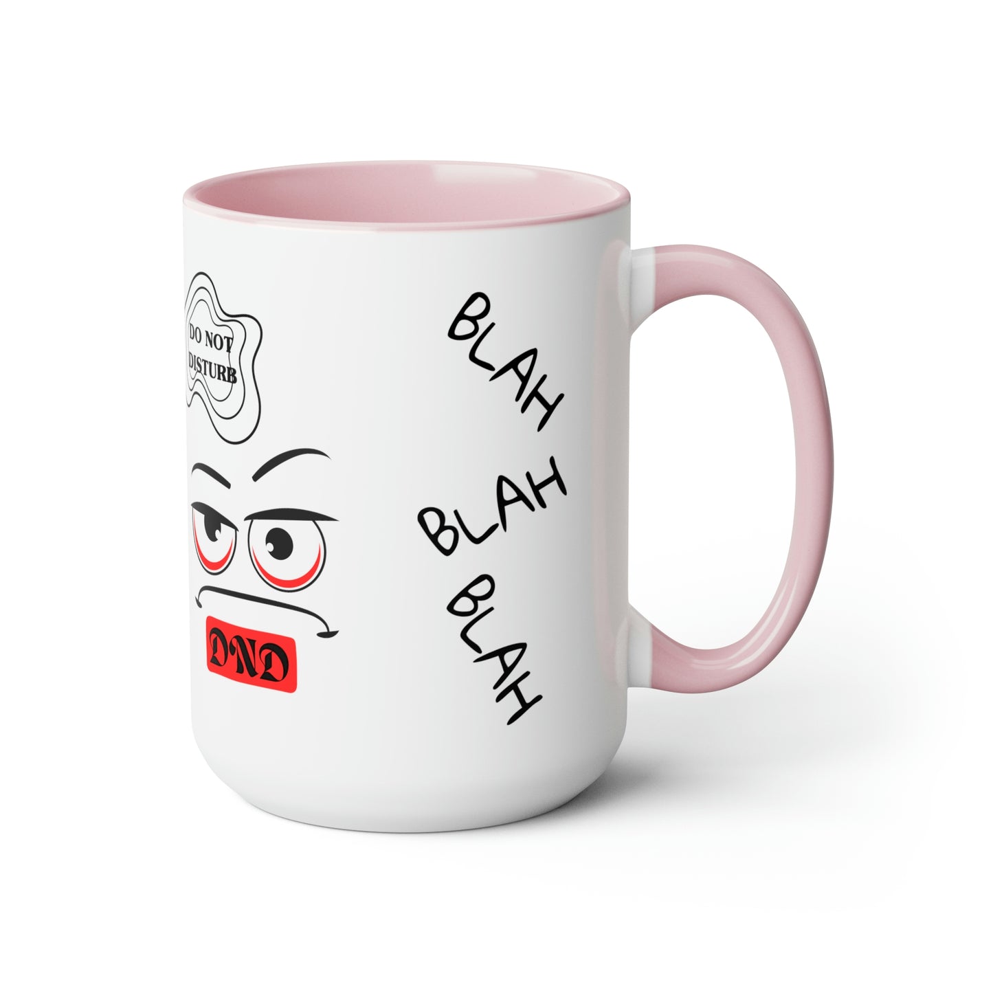 "DO NOT DISTURB" Two-Tone Coffee Mugs, 15oz