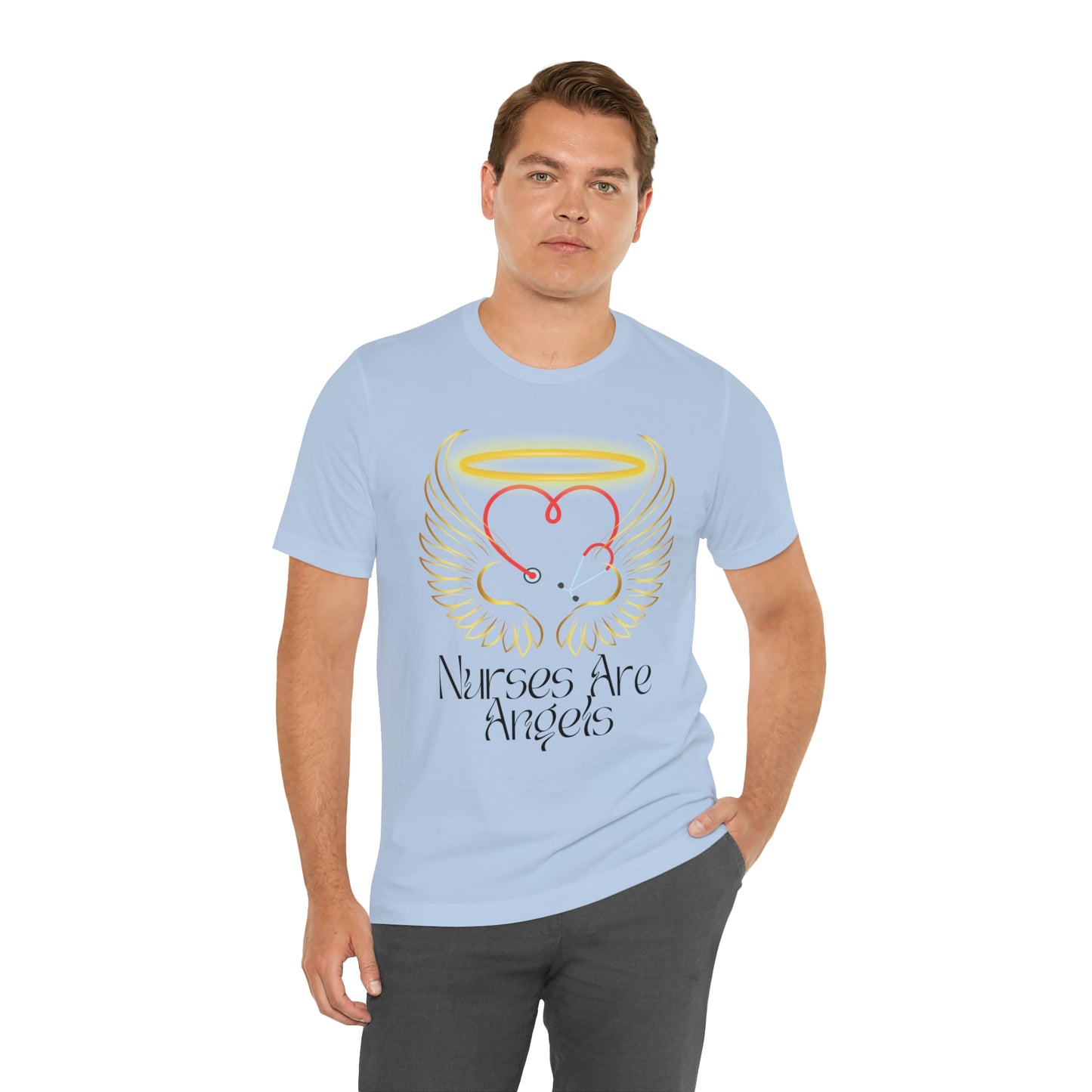 "Nurses Are Angels" - Unisex Jersey Short Sleeve Tee