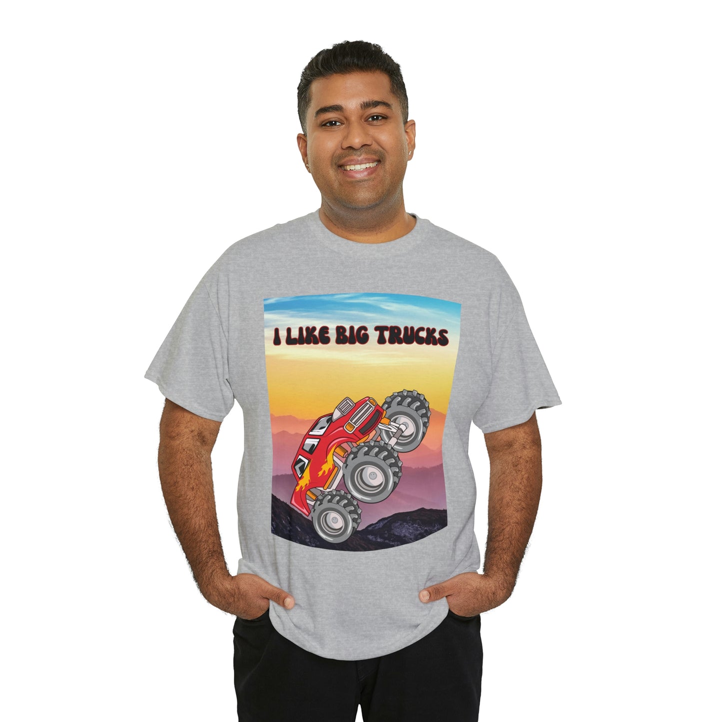 "I LIKE BIG TRUCKS" Unisex Heavy Cotton Tee