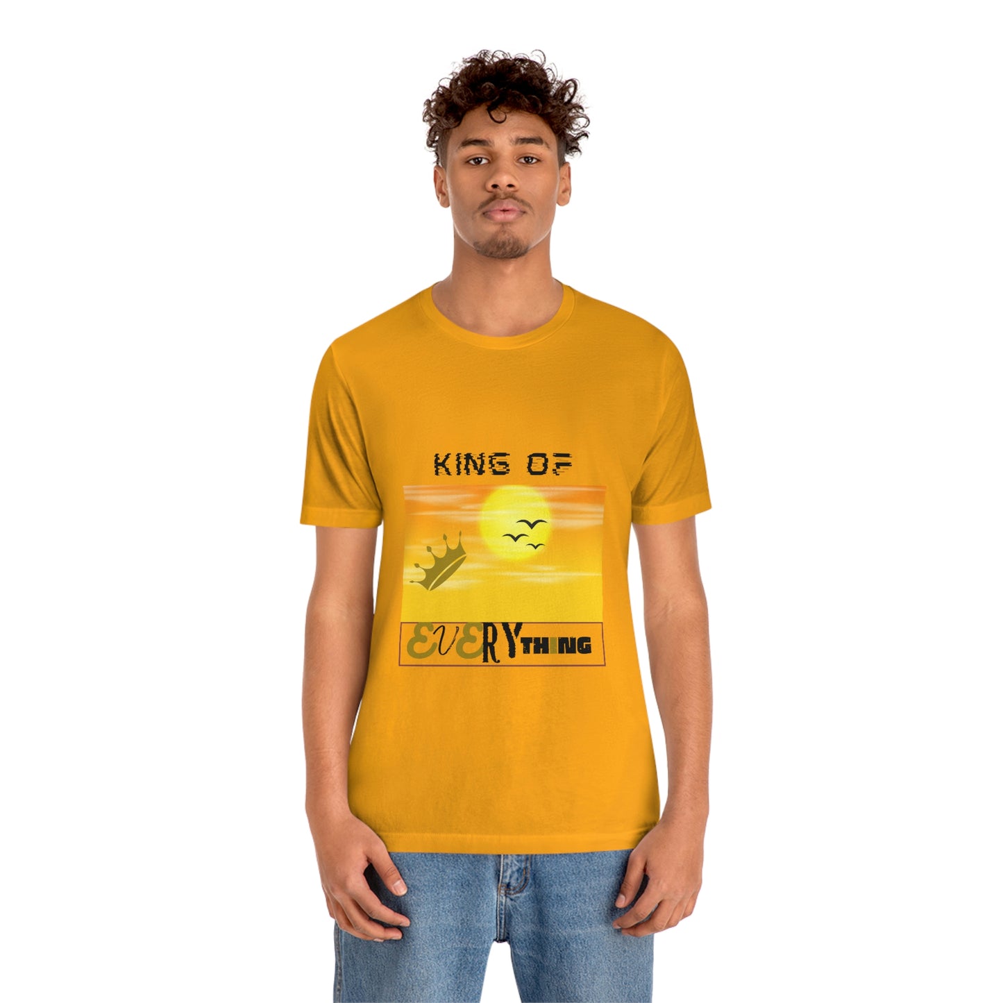 "King of Everything" - Unisex Jersey Short Sleeve Tee