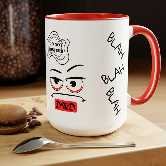 "DO NOT DISTURB" Two-Tone Coffee Mugs, 15oz