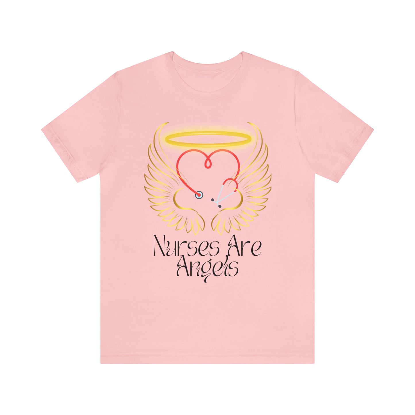 "Nurses Are Angels" - Unisex Jersey Short Sleeve Tee