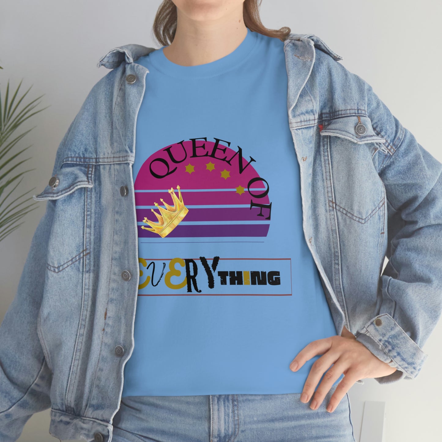 "Queen of Everything" - Unisex Heavy Cotton Tee