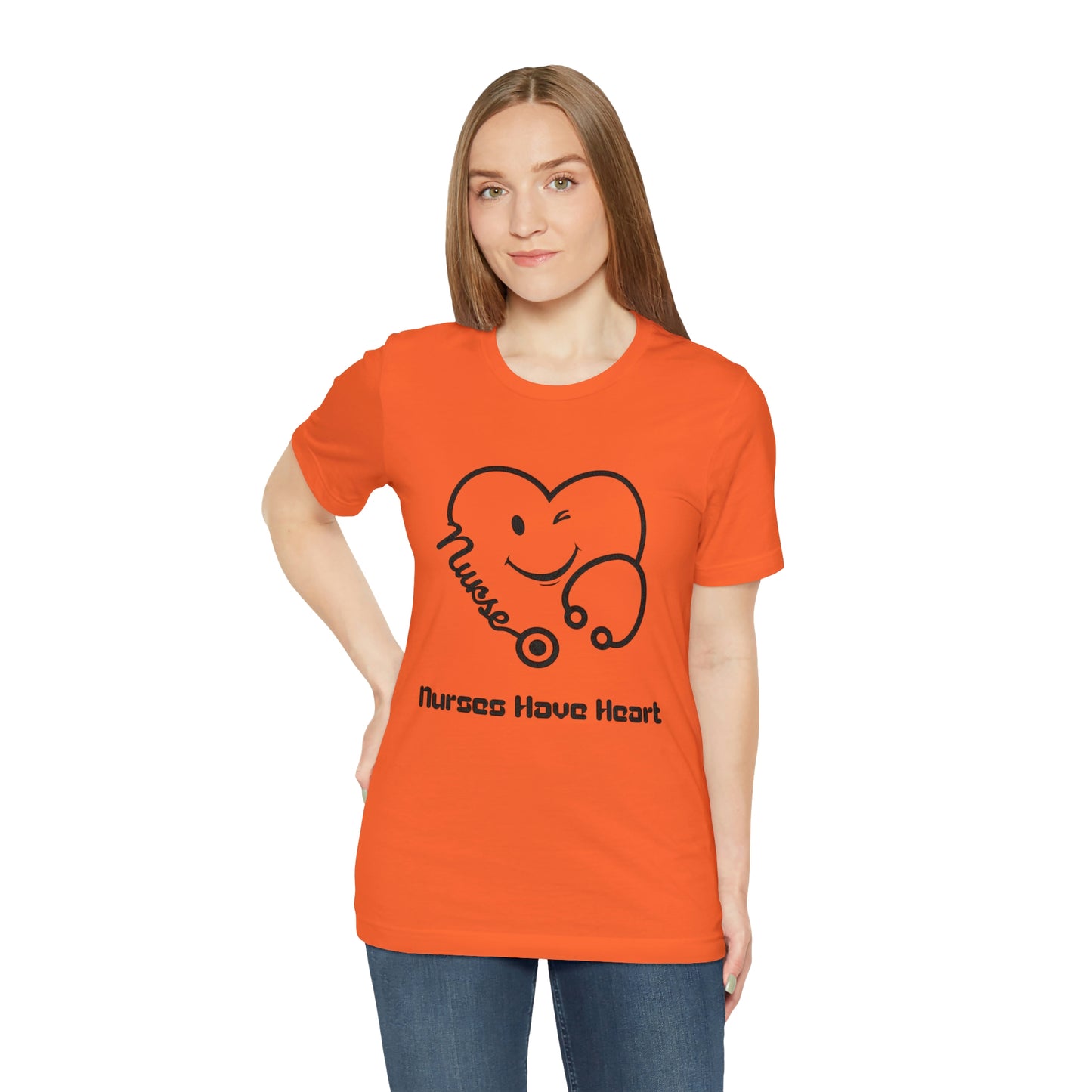 "Nurses Have Heart" - Unisex Jersey Short Sleeve Tee