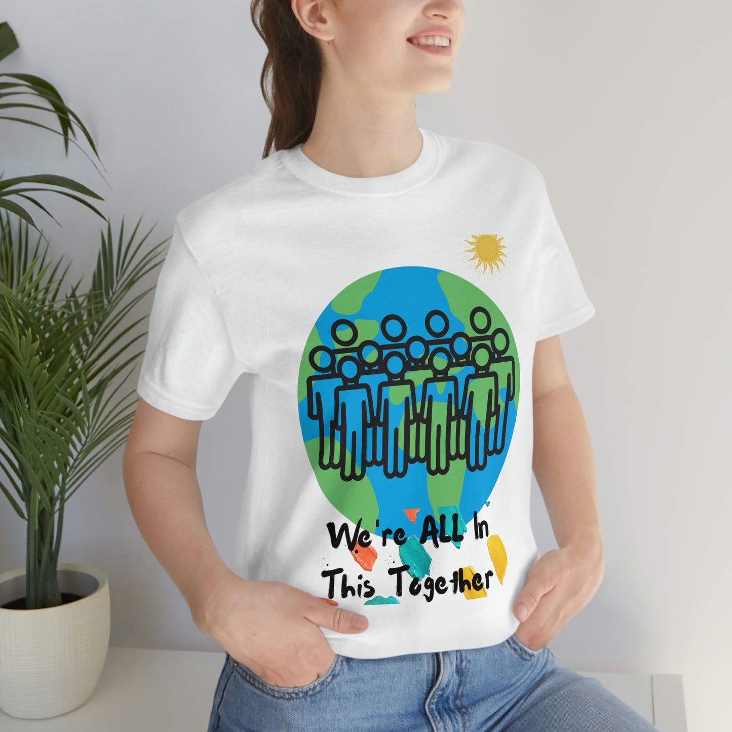 "We're All In This Together" - Unisex Jersey Short Sleeve Tee