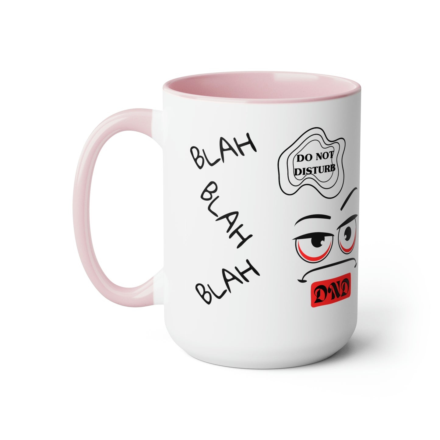 "DO NOT DISTURB" Two-Tone Coffee Mugs, 15oz