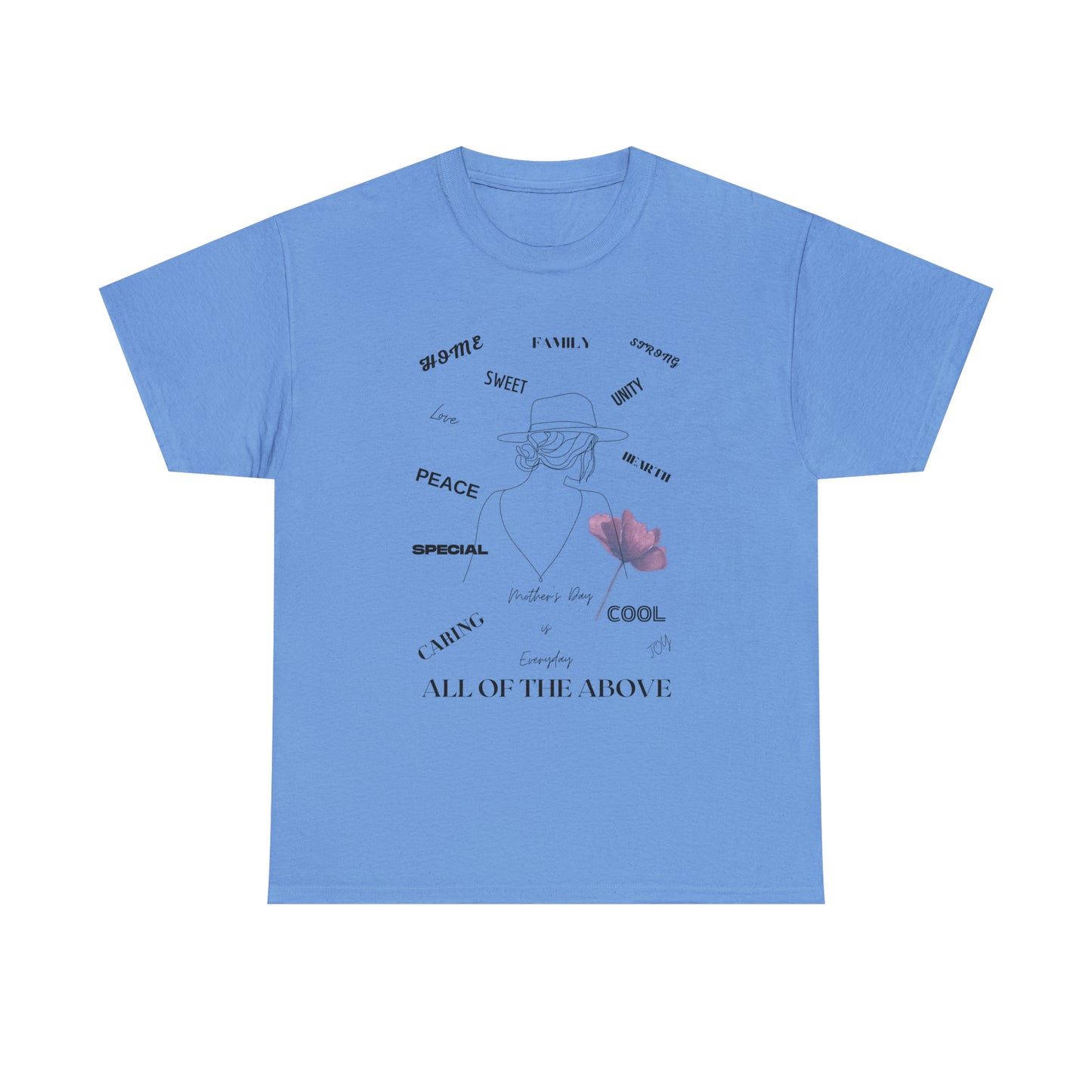 "MOM ALL OF THE ABOVE" Unisex Heavy Cotton Tee