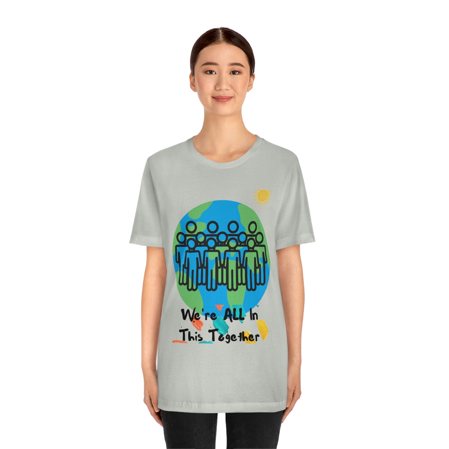 "We're All In This Together" - Unisex Jersey Short Sleeve Tee
