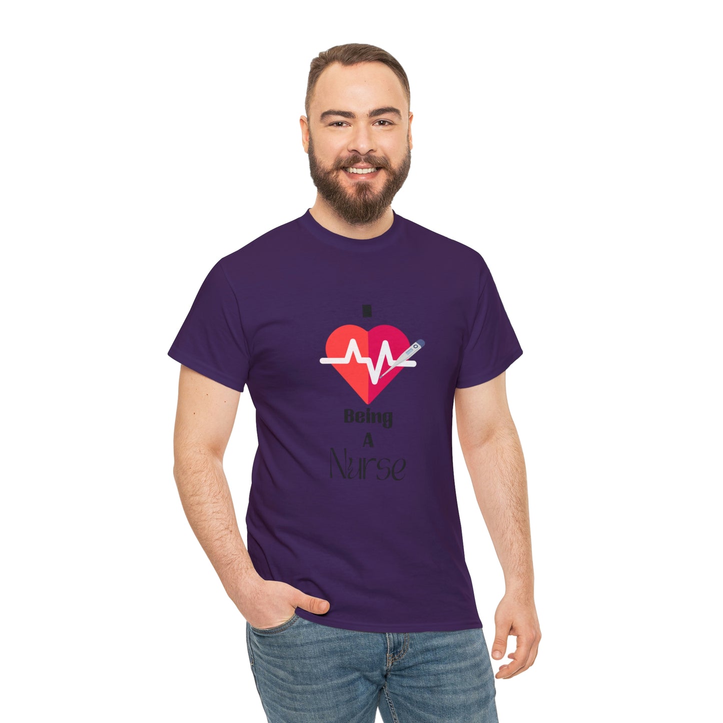 "I Love Being A Nurse" - Unisex Heavy Cotton Tee