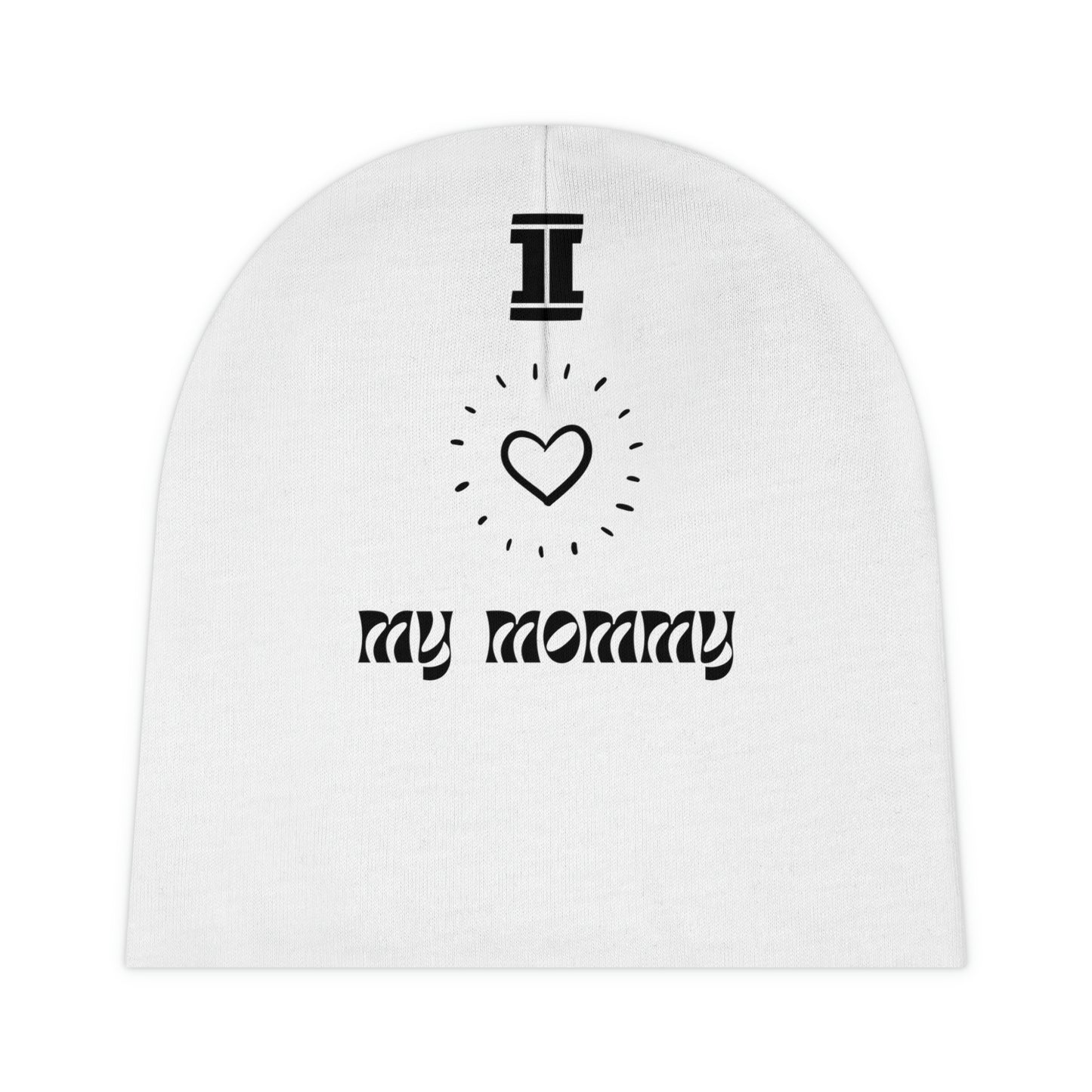 "I HEART MOMMY" Baby Beanie