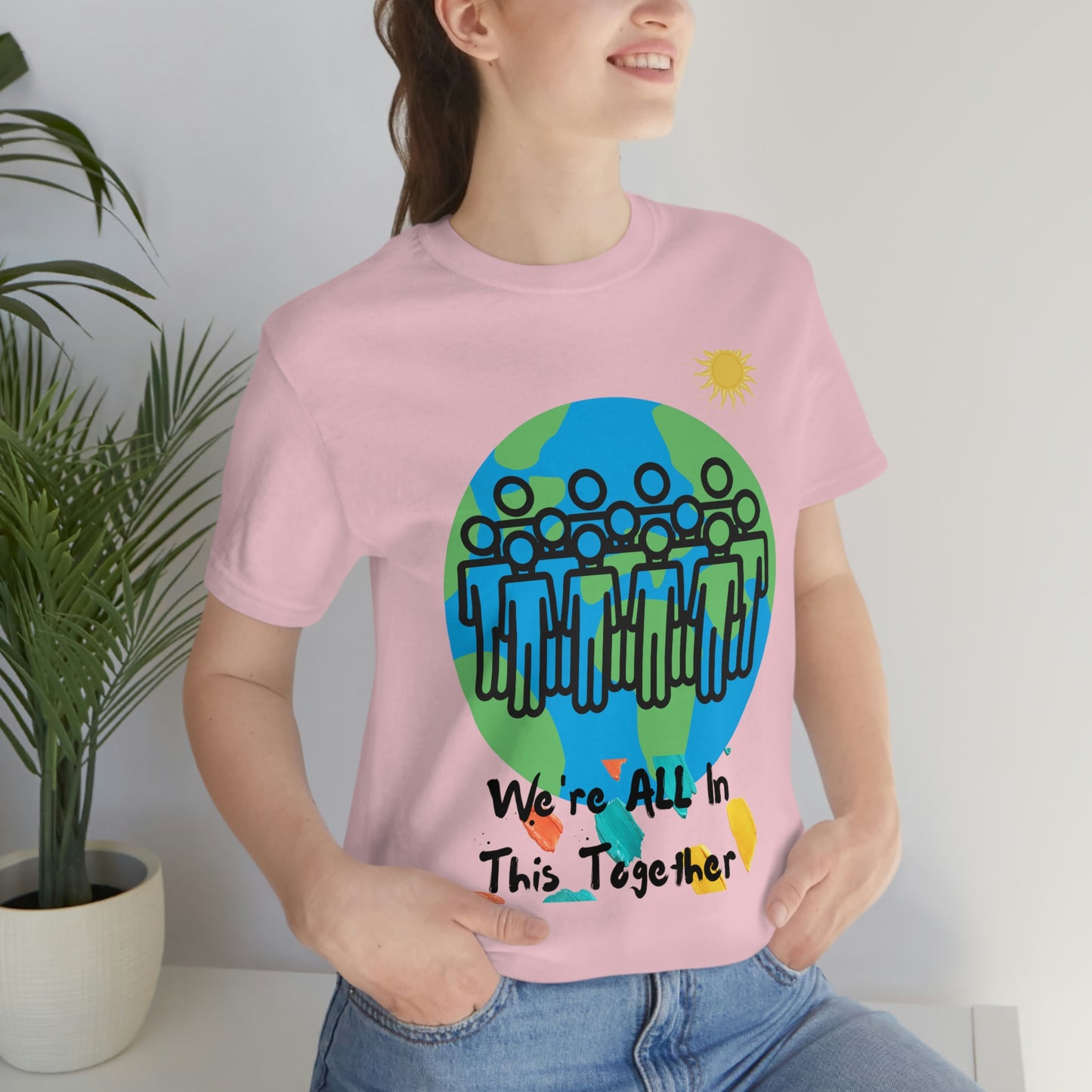 "We're All In This Together" - Unisex Jersey Short Sleeve Tee