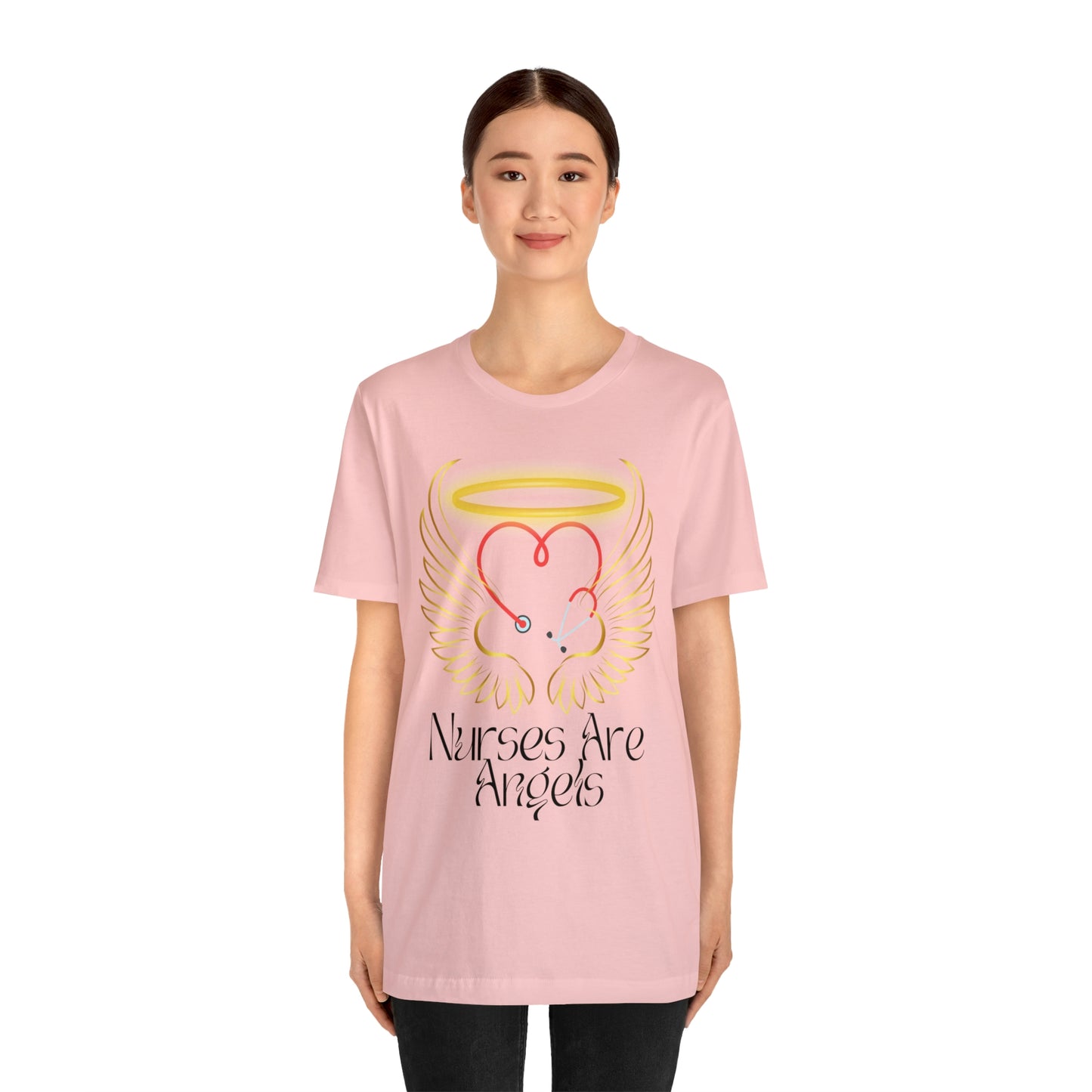"Nurses Are Angels" - Unisex Jersey Short Sleeve Tee