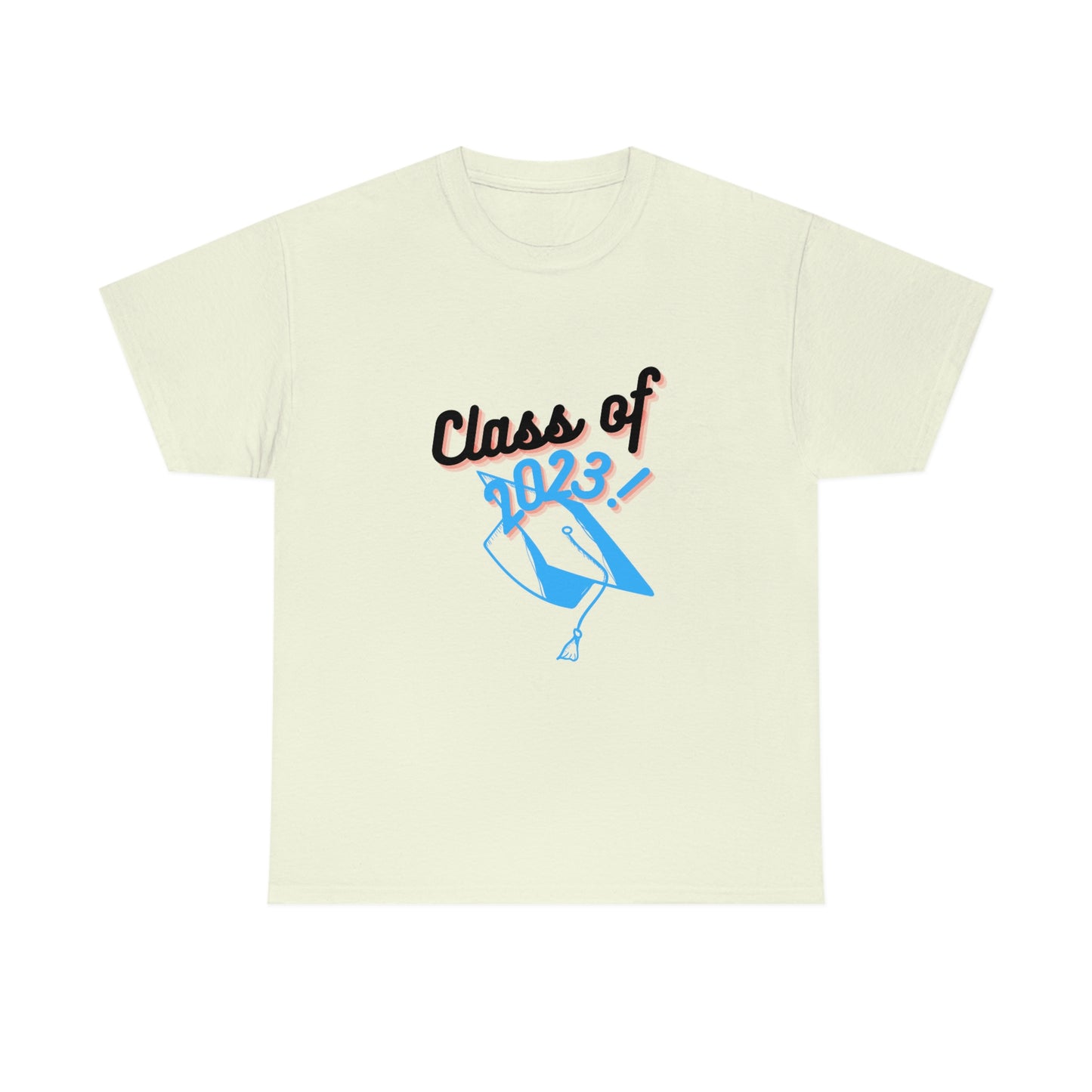 "Class of 2023 Graduation Cap": 2023 Graduate:  Unisex Heavy Cotton Tee