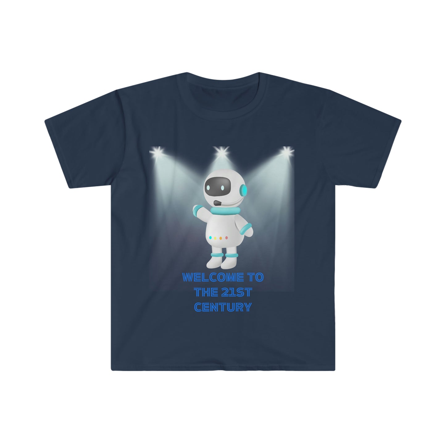 "Welcome to the 21st Century Robot" - Unisex Soft-style T-Shirt