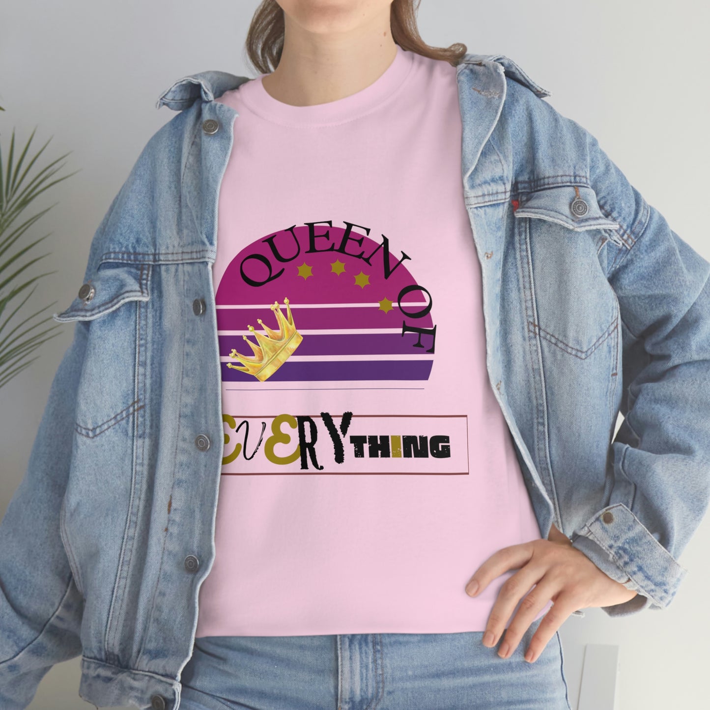 "Queen of Everything" - Unisex Heavy Cotton Tee