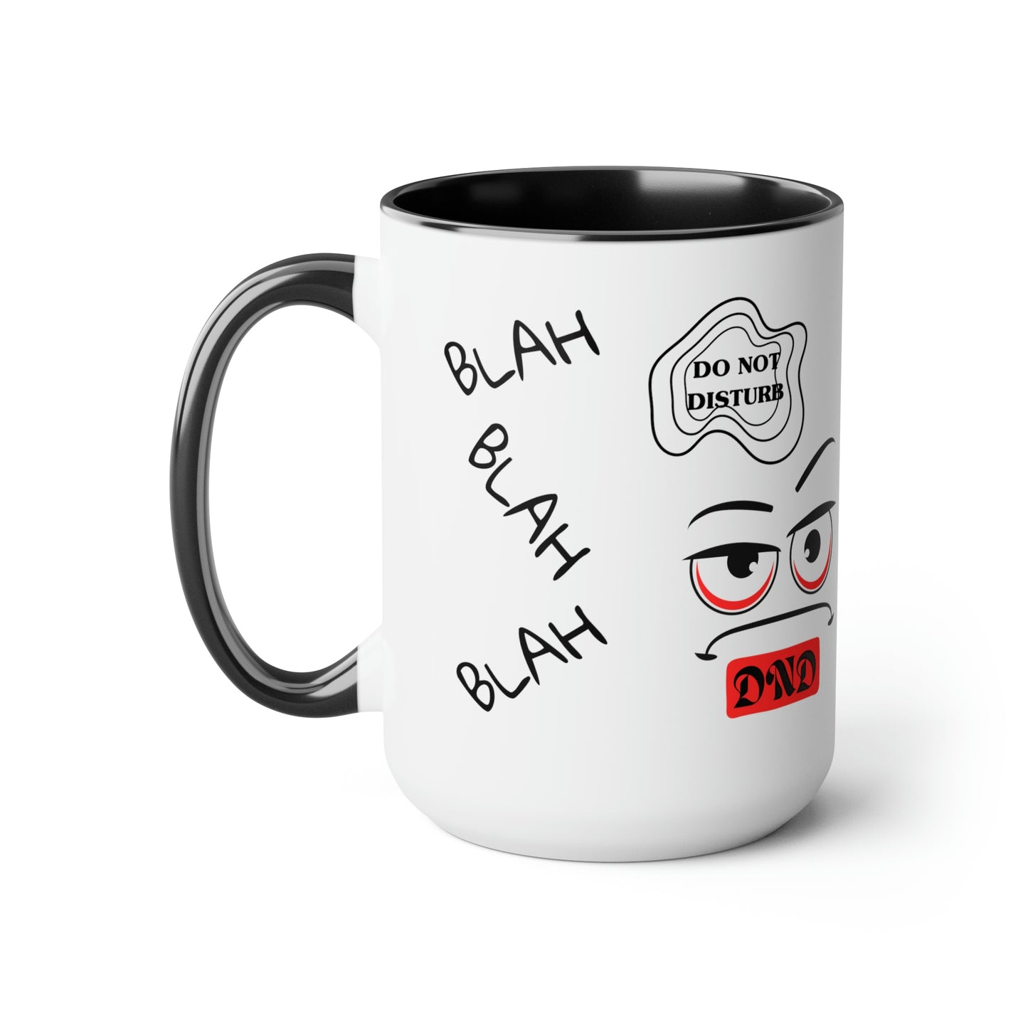 "DO NOT DISTURB" Two-Tone Coffee Mugs, 15oz