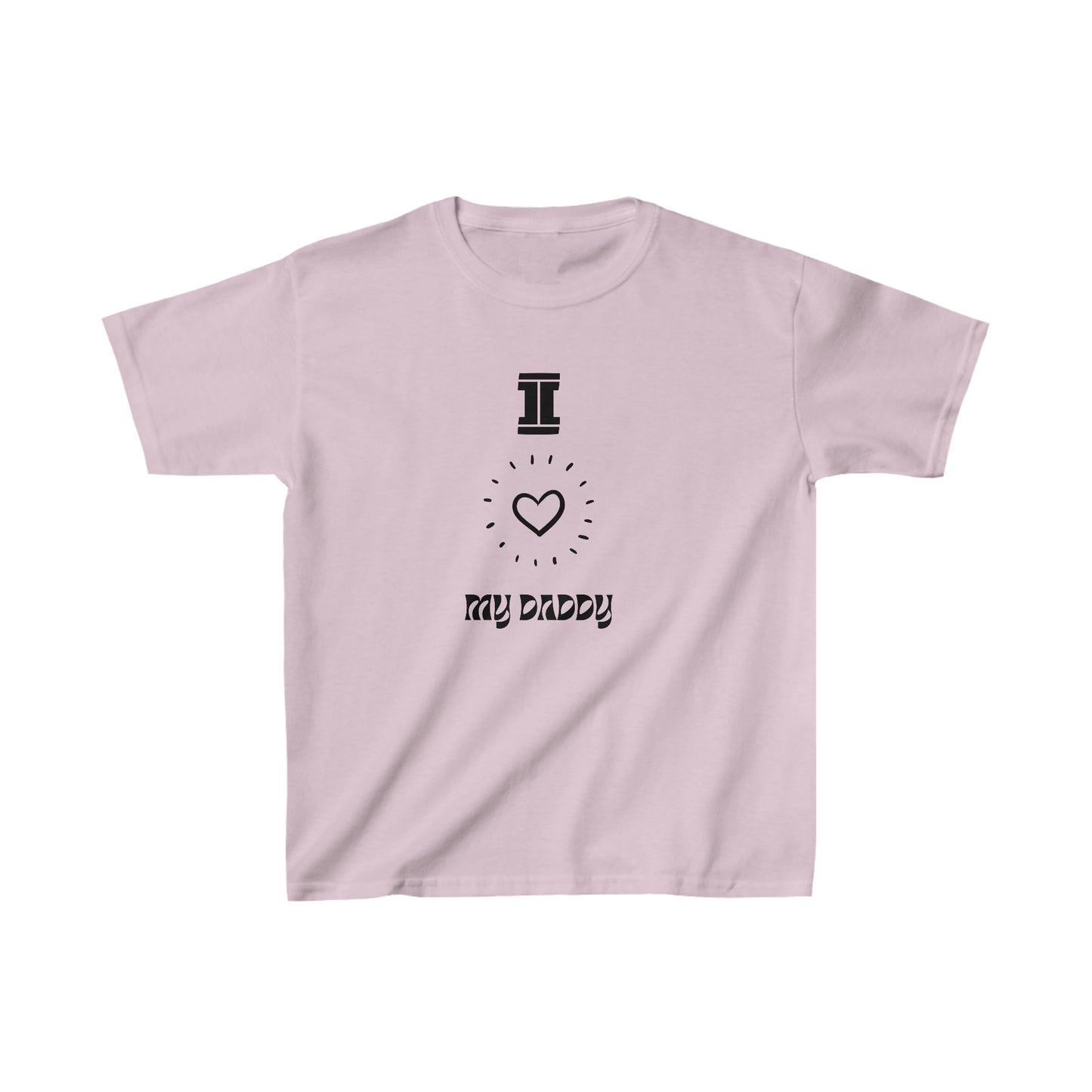 "I Love My Daddy" - Kids Heavy Cotton™ Tee