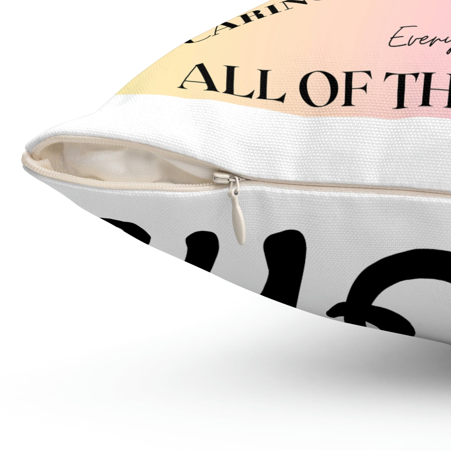 "MOM..ALL OF THE ABOVE" Spun Polyester Square Pillow