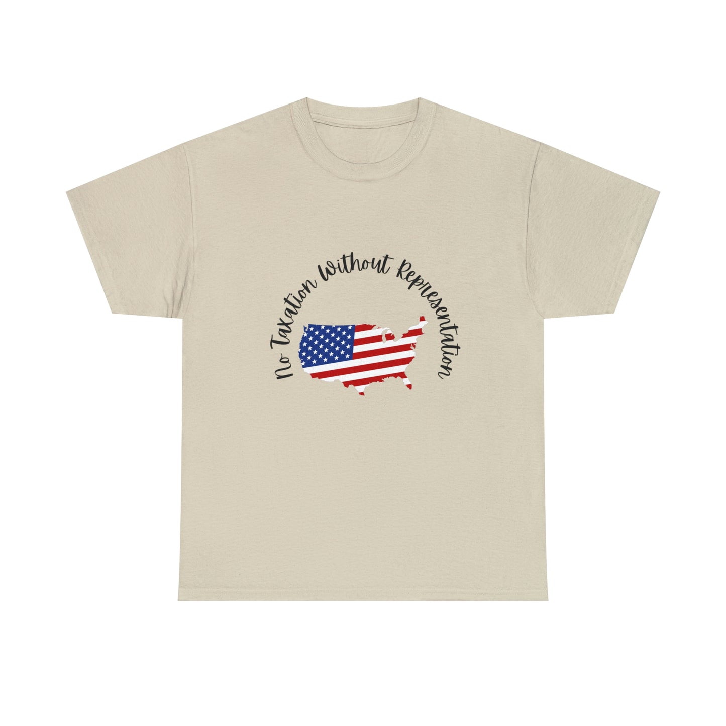 "NO TAXATION..." Unisex Heavy Cotton Tee