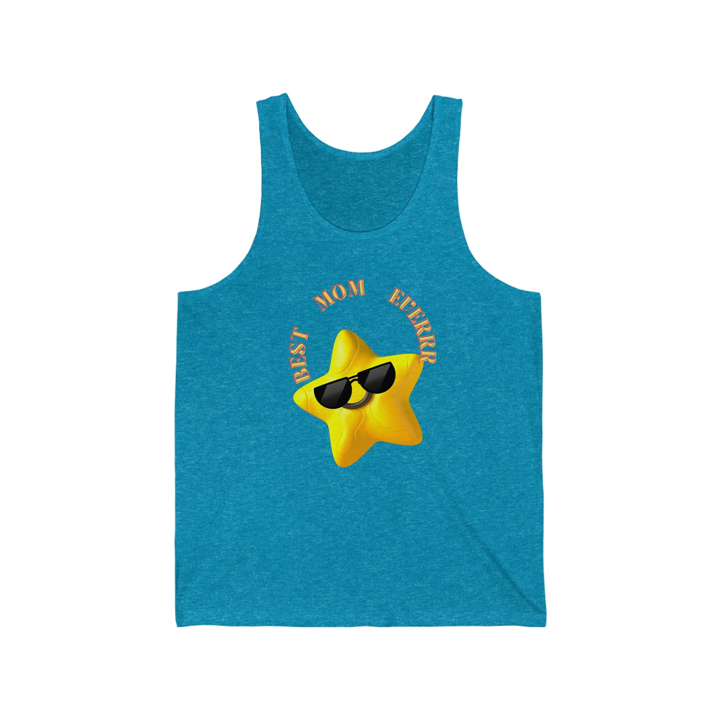 Best Mom Everrr: Unisex Jersey Tank