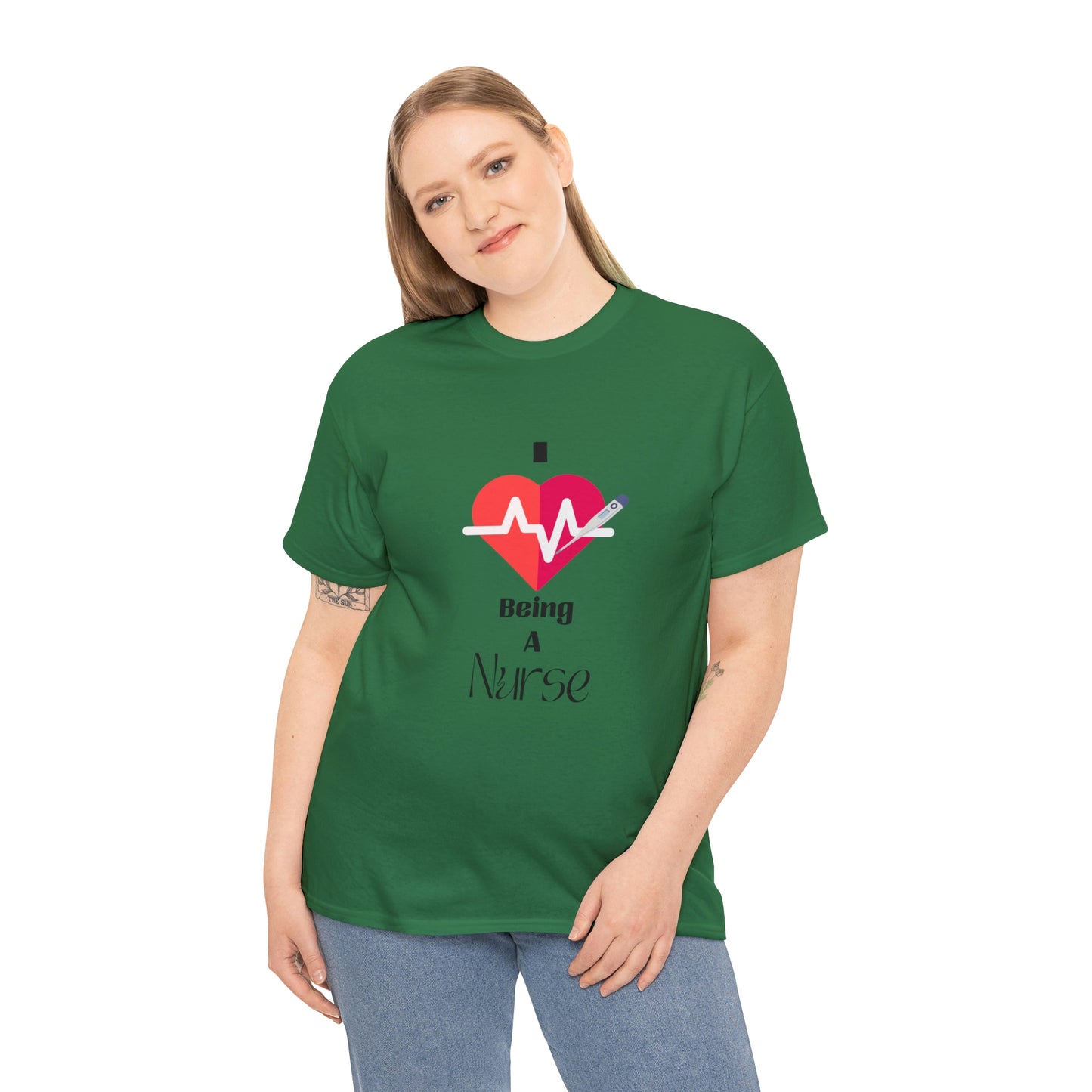 "I Love Being A Nurse" - Unisex Heavy Cotton Tee