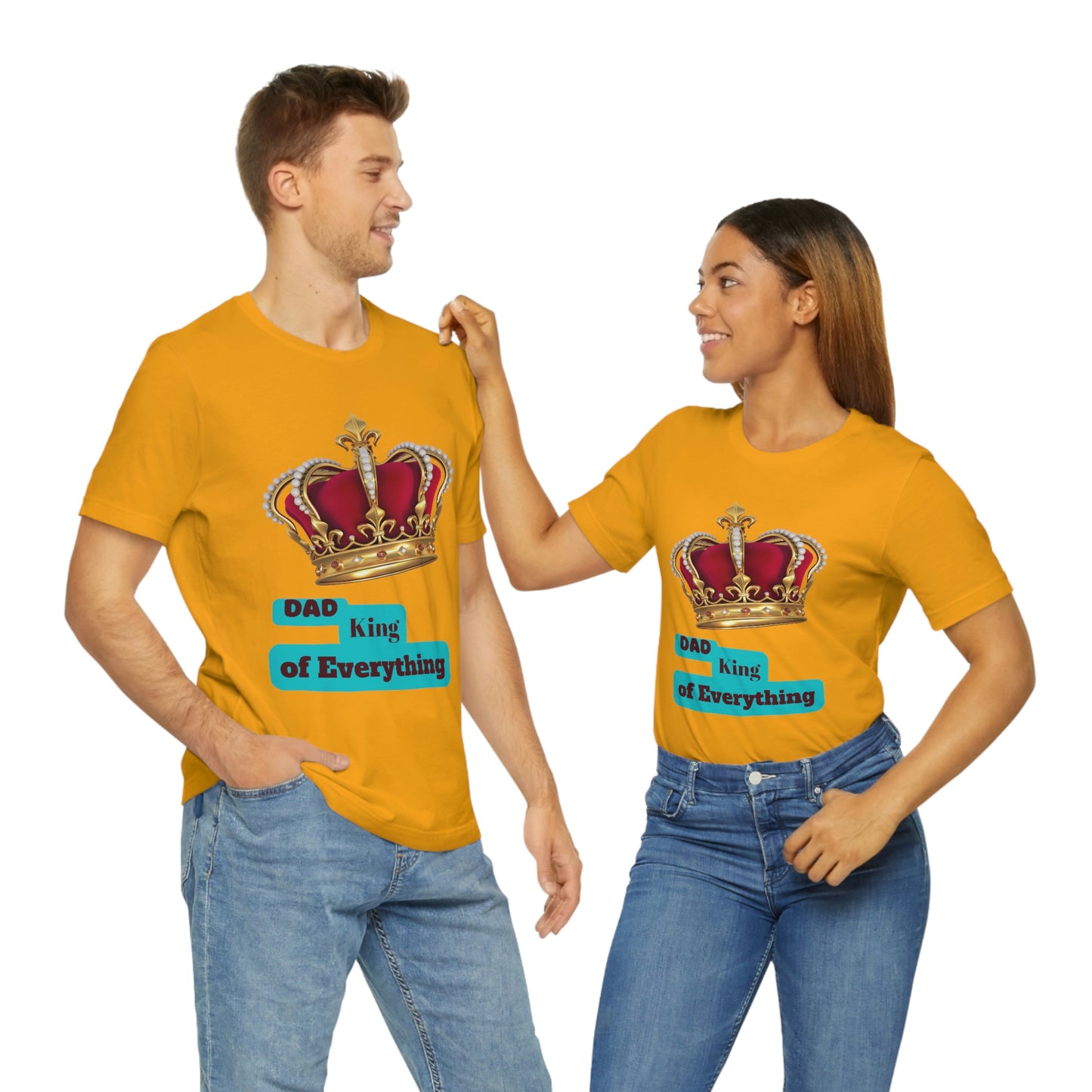 "Dad King of Everything" - Unisex Jersey Short Sleeve Tee