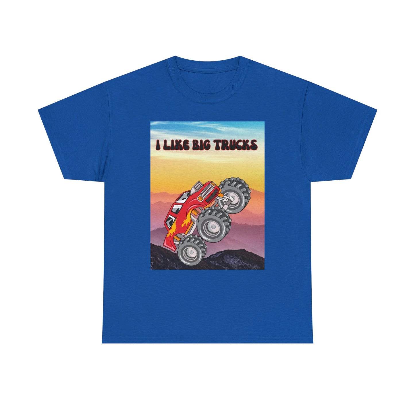 "I LIKE BIG TRUCKS" Unisex Heavy Cotton Tee