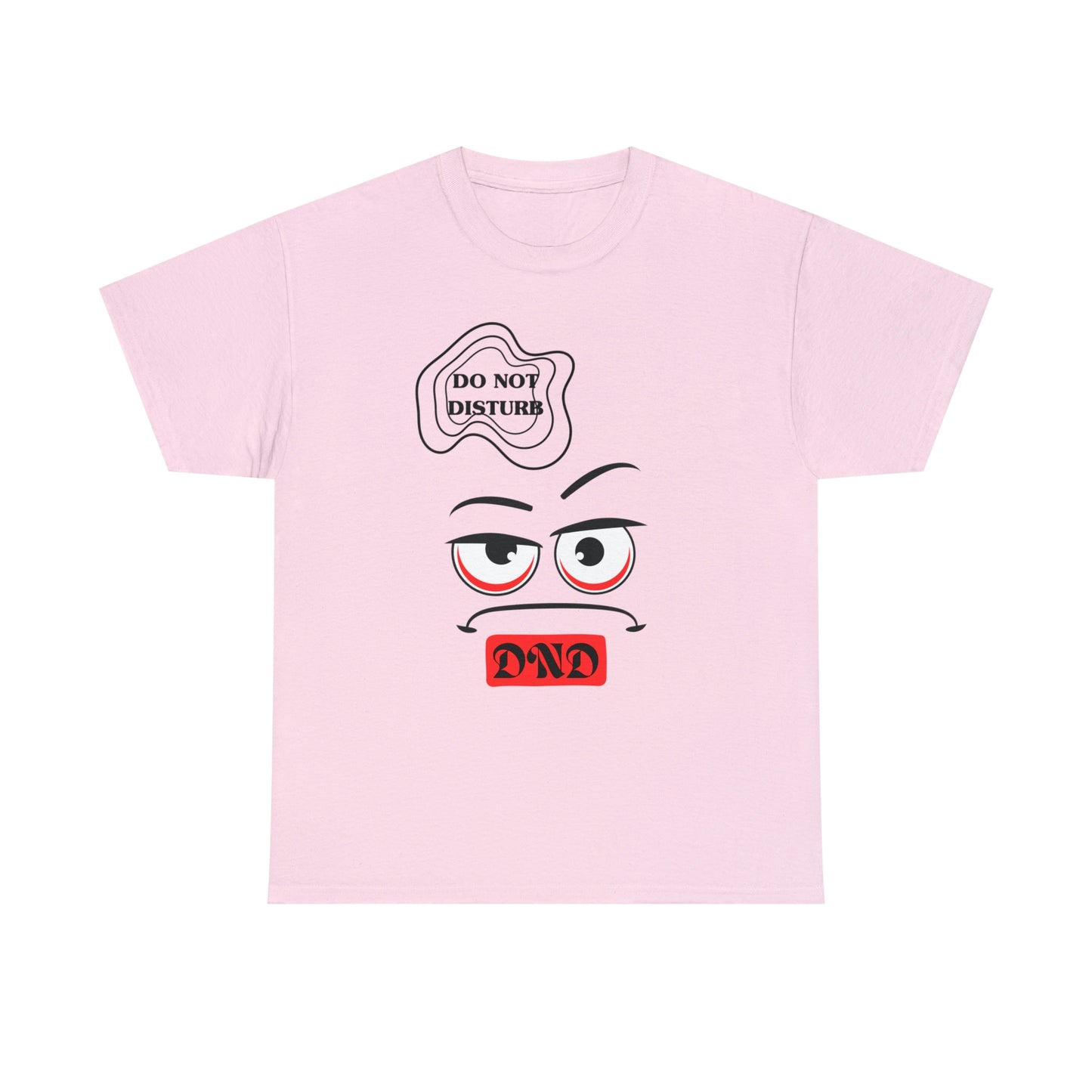 "DO NOT DISTURB" Unisex Heavy Cotton Tee