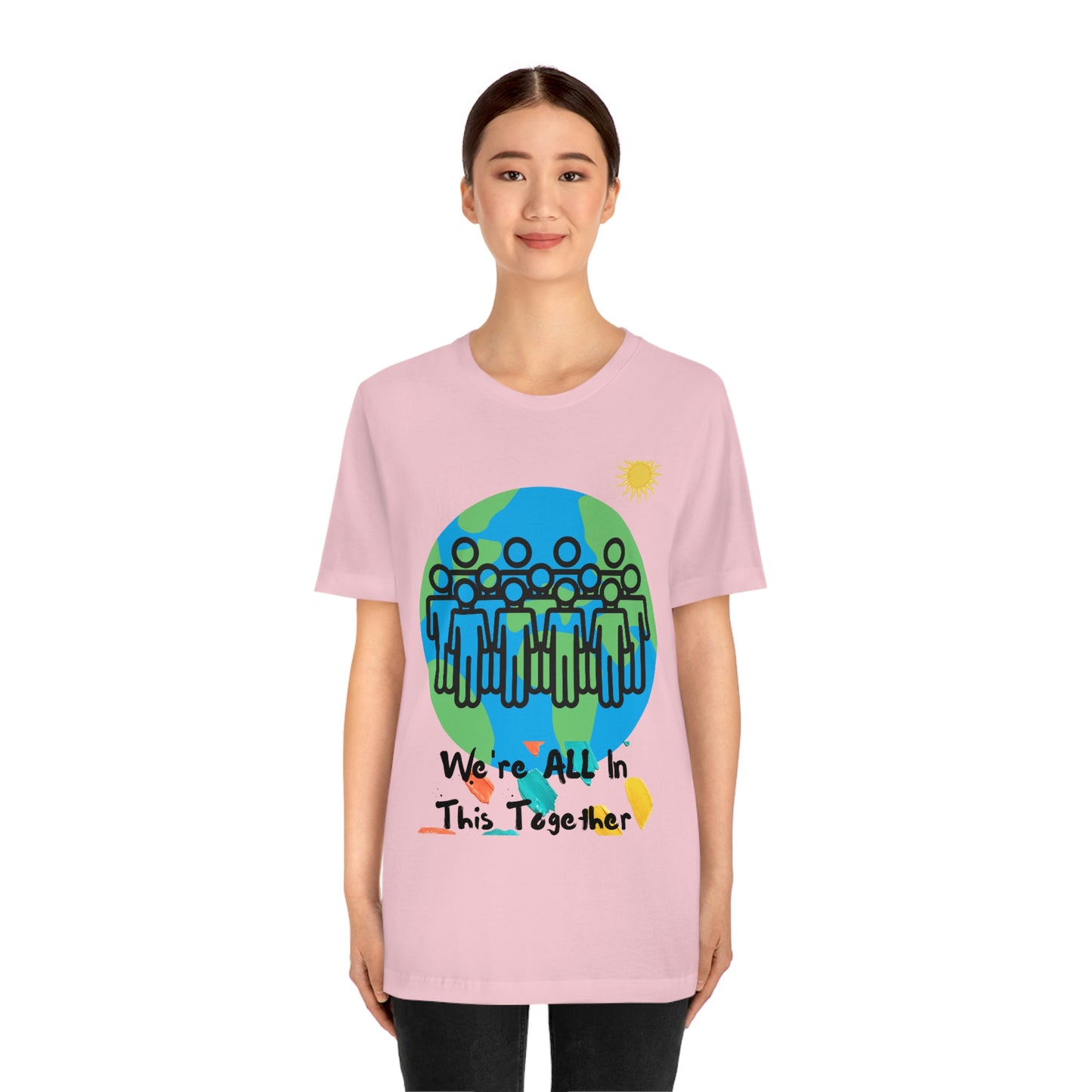 "We're All In This Together" - Unisex Jersey Short Sleeve Tee