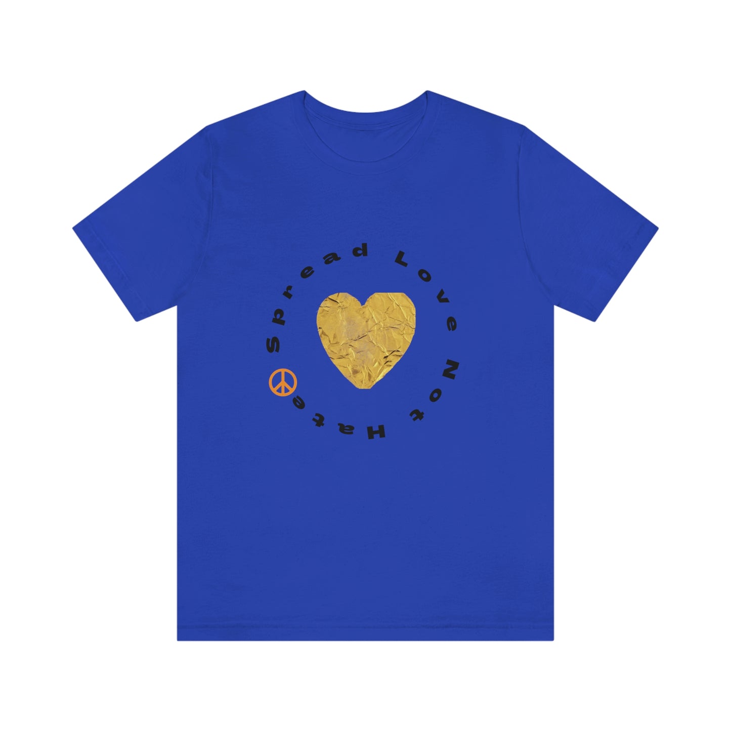 "Spread Love..." Unisex Jersey Short Sleeve Tee