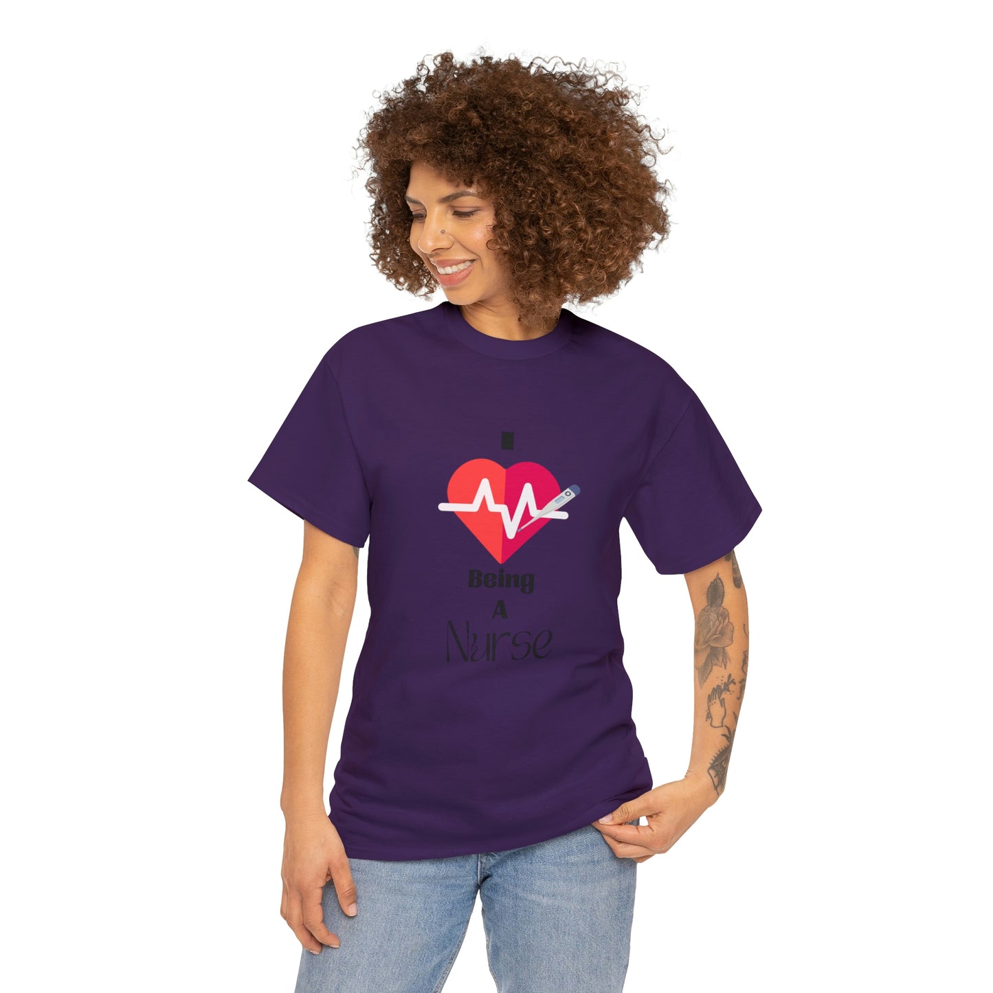 "I Love Being A Nurse" - Unisex Heavy Cotton Tee