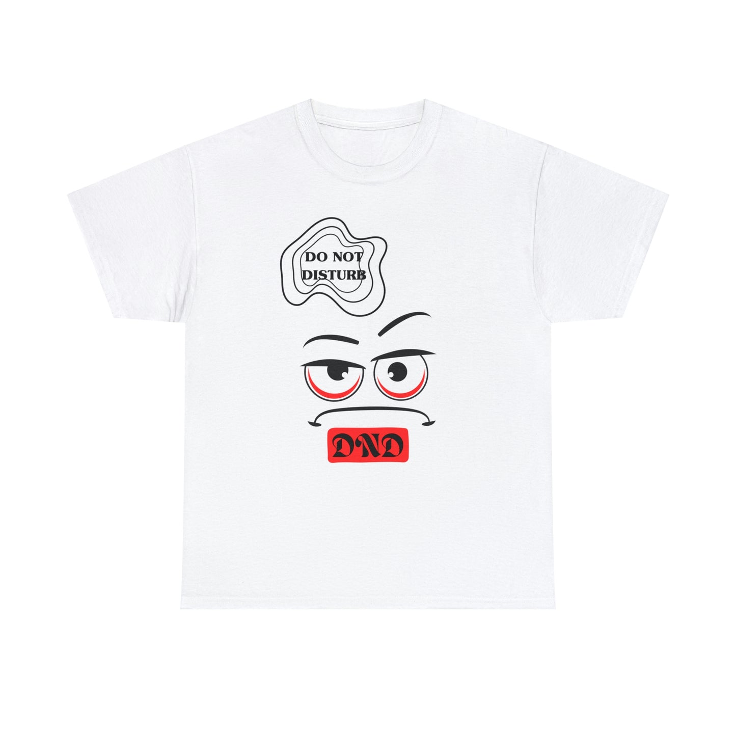 "DO NOT DISTURB" Unisex Heavy Cotton Tee