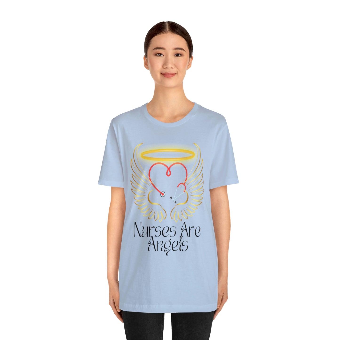 "Nurses Are Angels" - Unisex Jersey Short Sleeve Tee