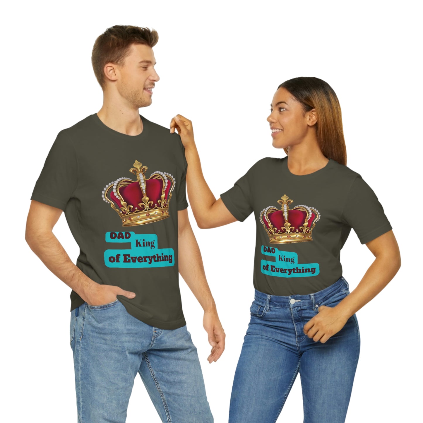 "Dad King of Everything" - Unisex Jersey Short Sleeve Tee