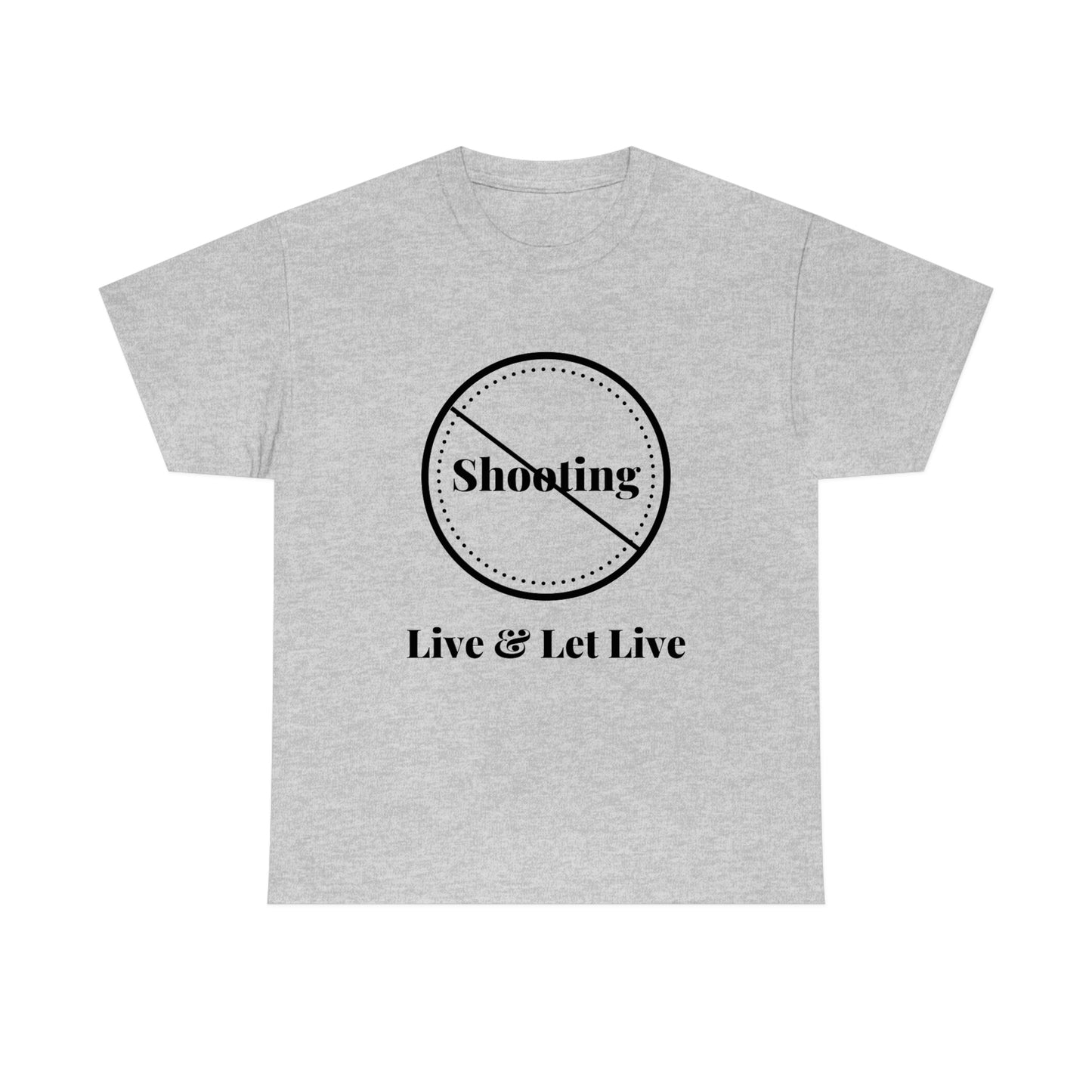 "No Shooting" Unisex Heavy Cotton Tee: From the "Peace In The Streets Collection"