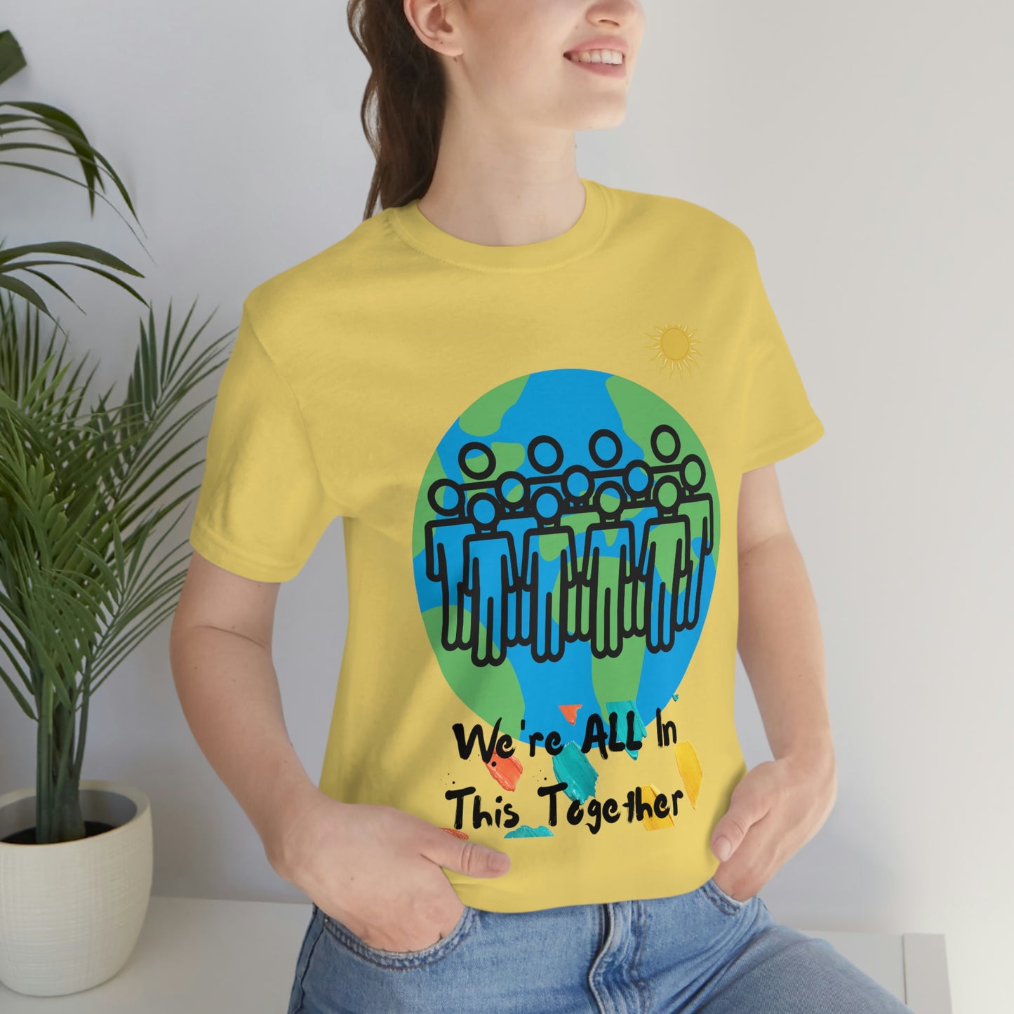 "We're All In This Together" - Unisex Jersey Short Sleeve Tee