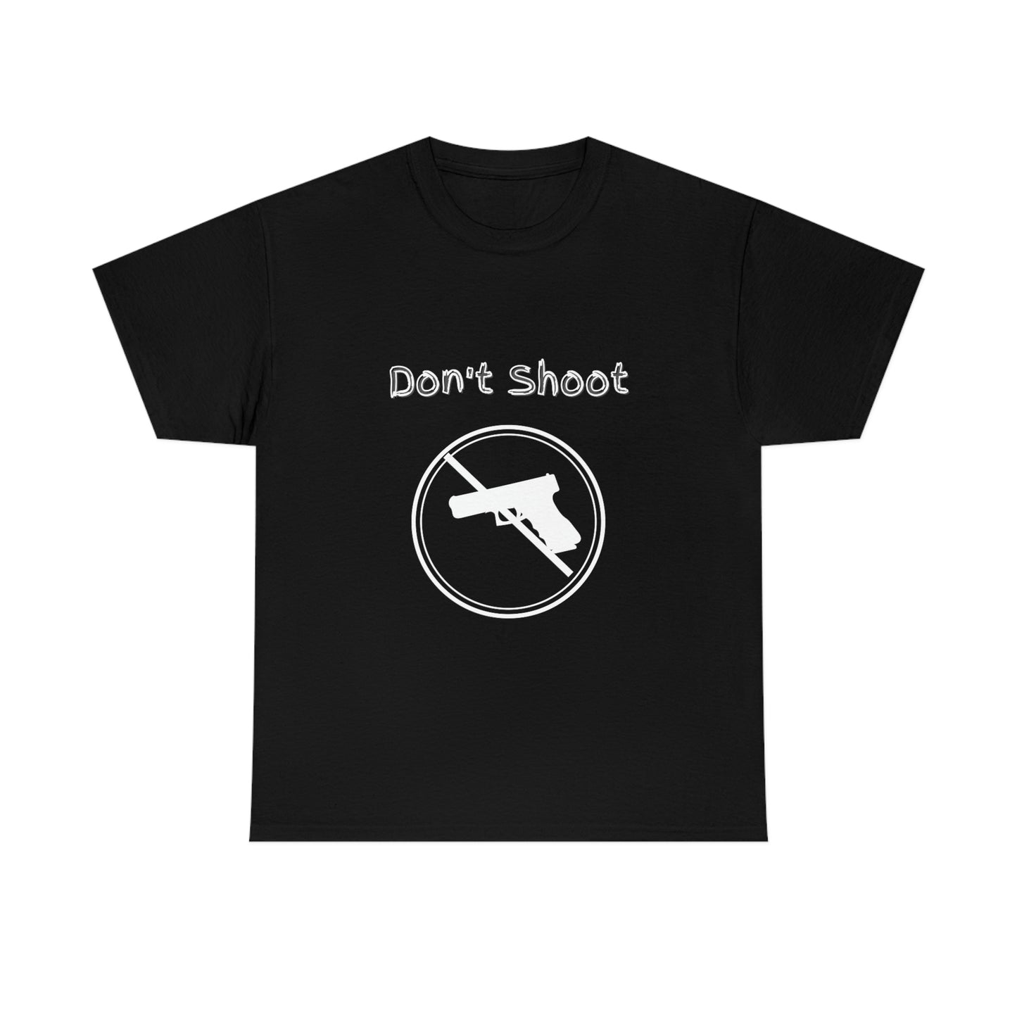 "Don't Shoot - White Print" Unisex Heavy Cotton Tee: From the "Peace In The Streets Collection"