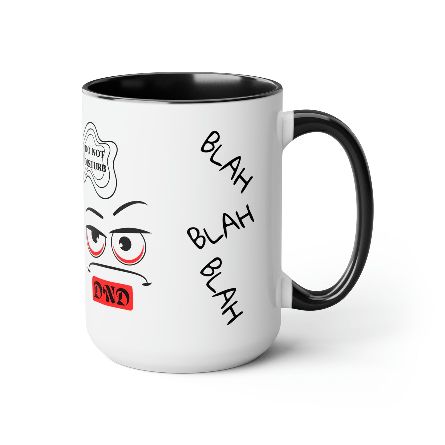 "DO NOT DISTURB" Two-Tone Coffee Mugs, 15oz