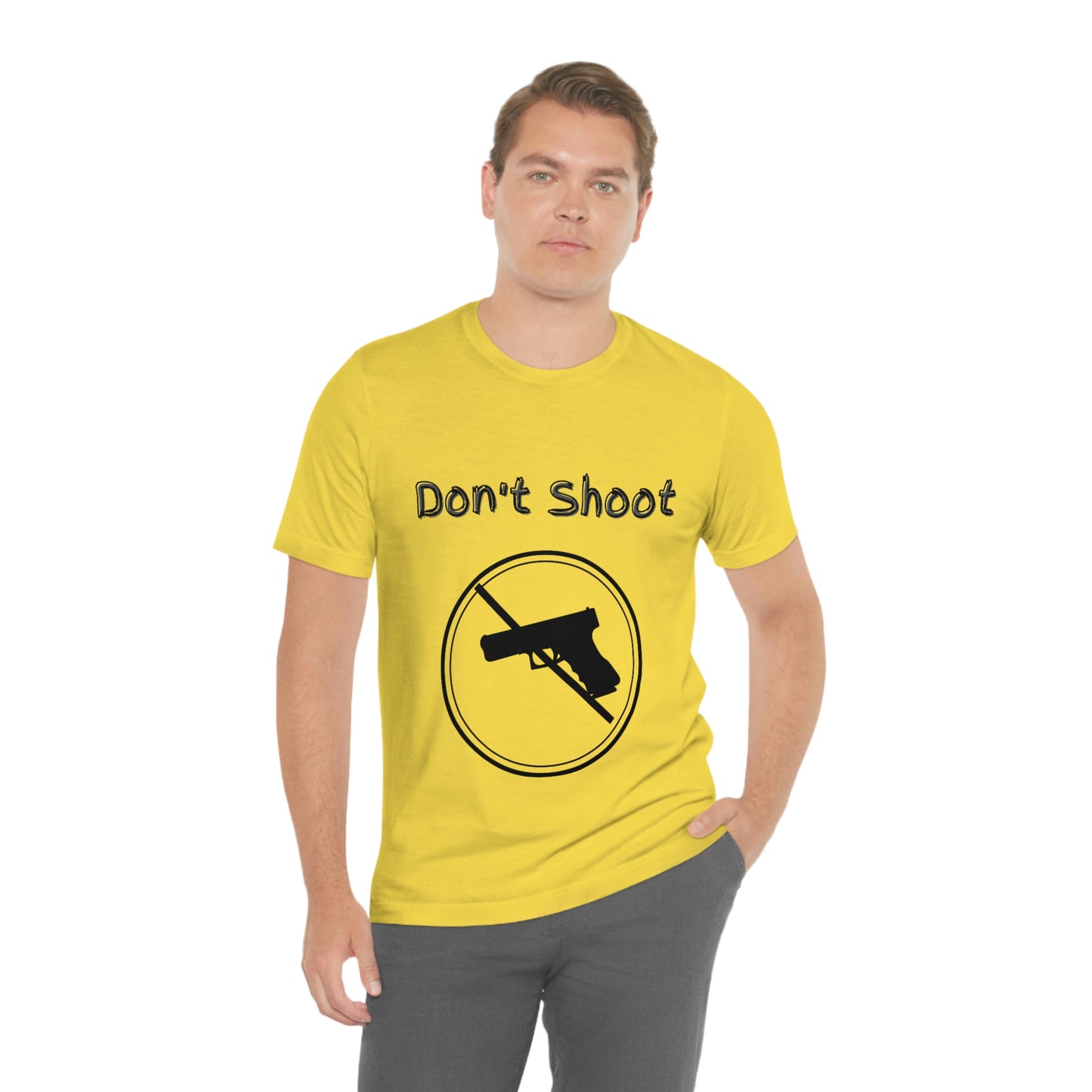 "Don't Shoot" Dark Font - Unisex Jersey Short Sleeve Tee